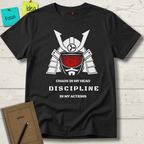 CHAOS IN MY HEAD DISCIPLINE IN MY ACTION T-SHIRT
