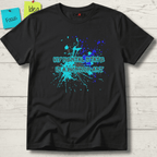 MY MENTAL STATE IS A WORK OF ART T-SHIRT