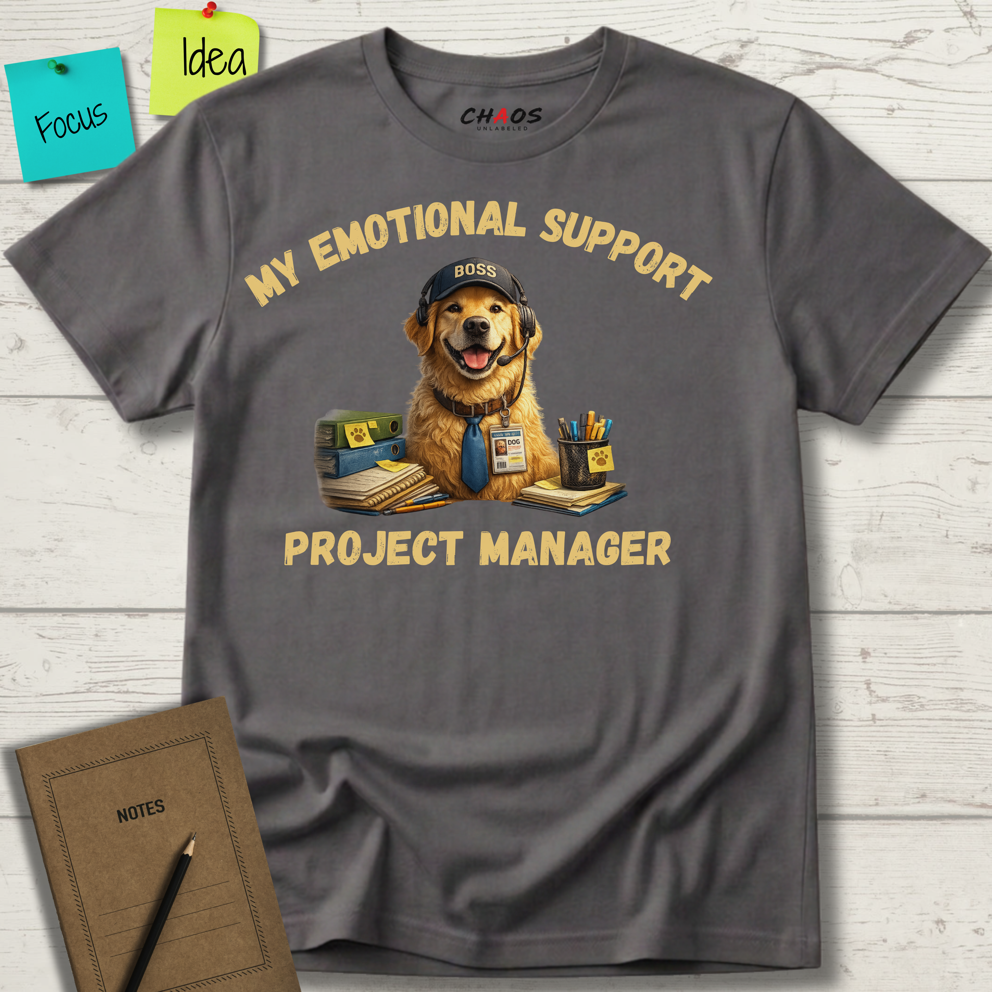 My Emotional Support Project Manager T-Shirt