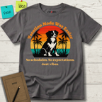 VACATION MODE WAS EASIER NO SCHEDULES. NO EXPECTATIONS. JUST VIBES. T-SHIRT