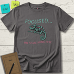FOCUSED... ON SOMETHING ELSE T-SHIRT
