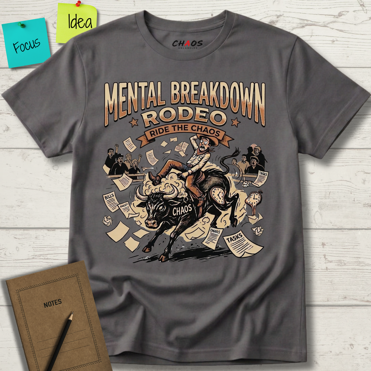 Mental Breakdown Rodeo. Ride the Chaos T-Shirt