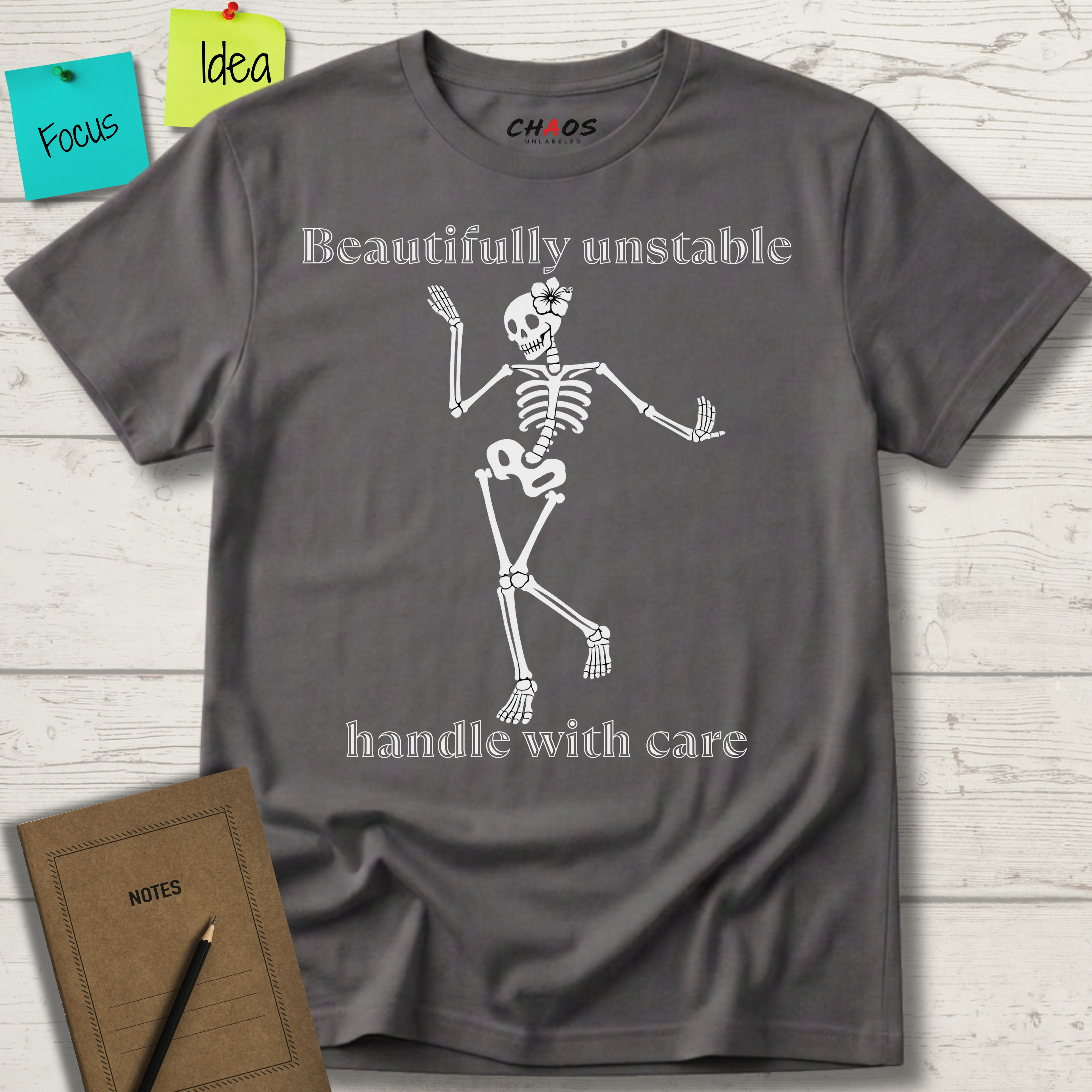 BEAUTIFFULLY UNSTABLE HANDLE WITH CARE T-SHIRT