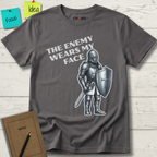THE ENEMY WEARS MY FACE T-Shirt