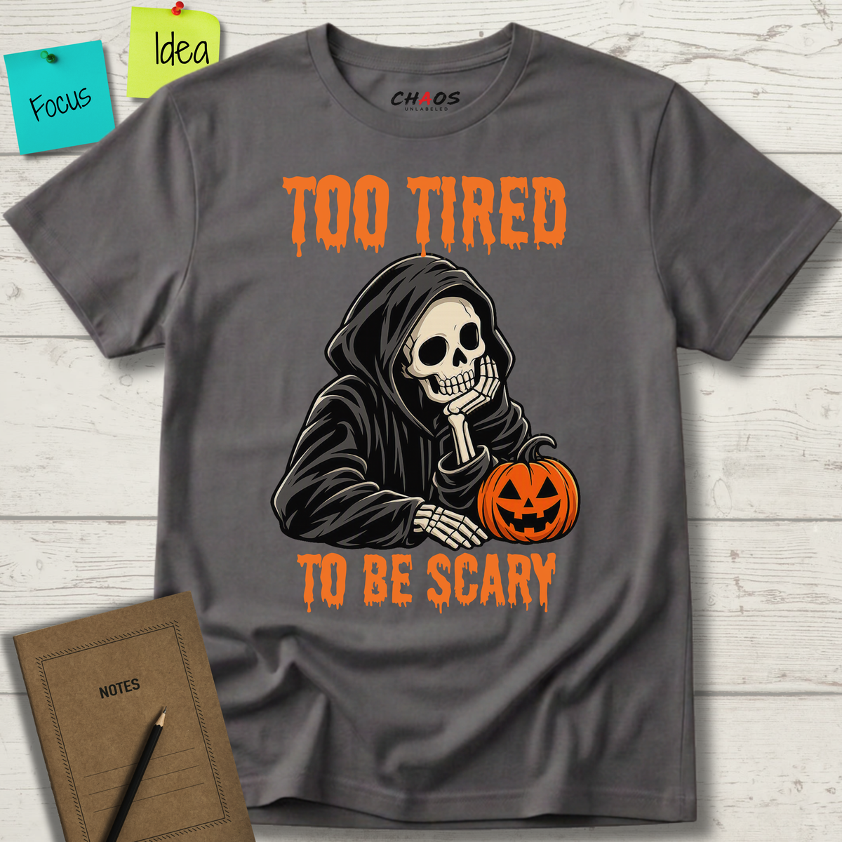 TOO TIRED TO BE SCARY T-SHIRT