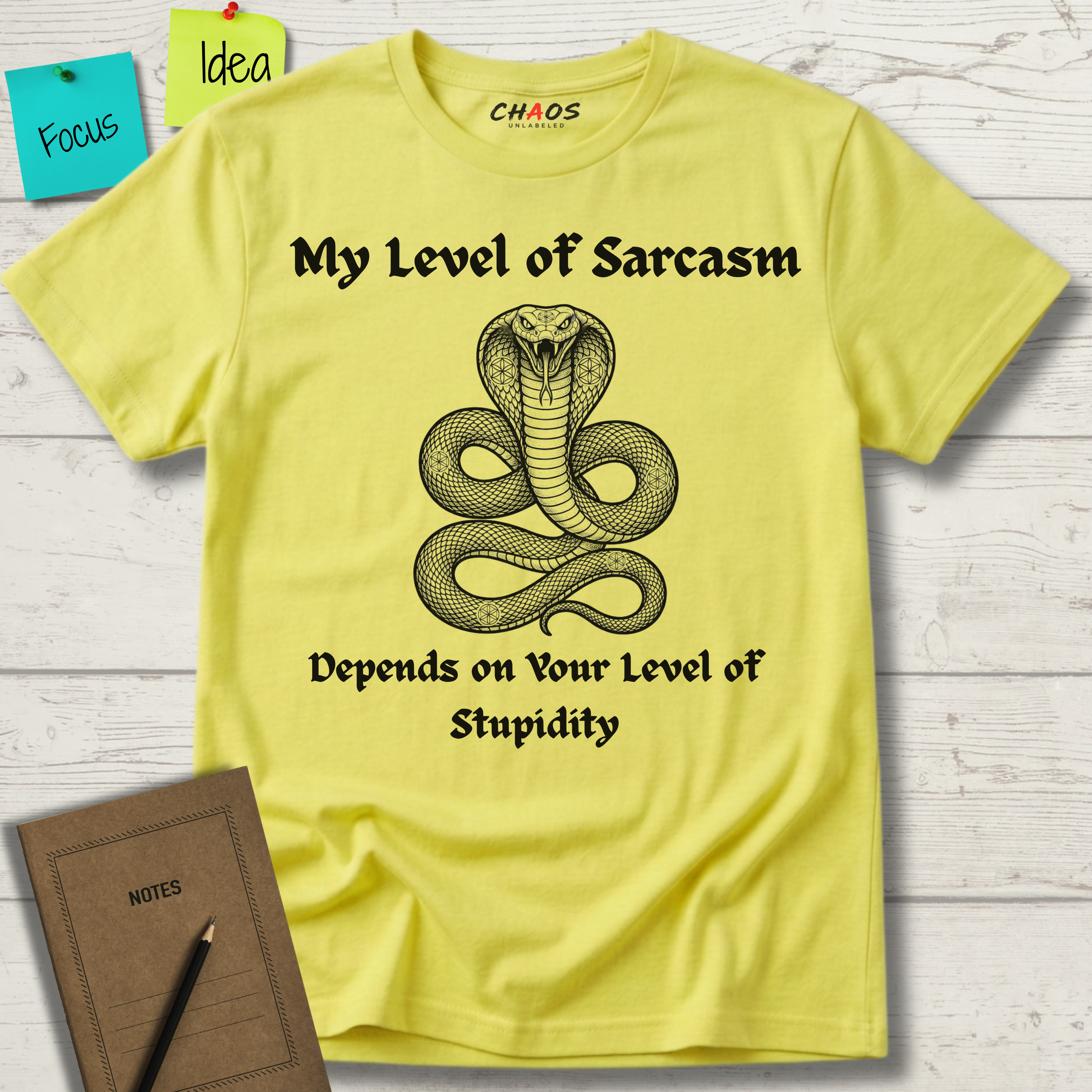 My Level Of Sarcasm Depends Of Your Level Of Stupidity T-Shirt