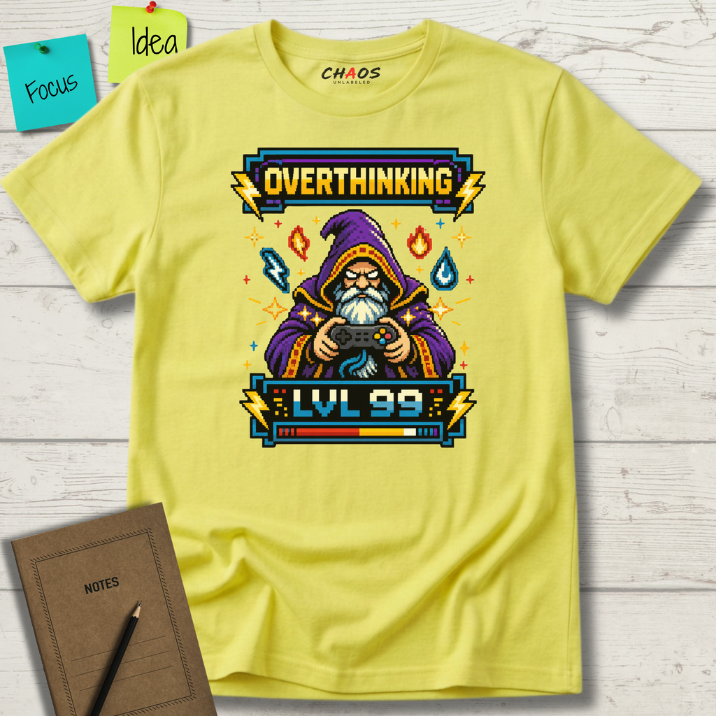 Overthinking lvl 99 T-Shirt