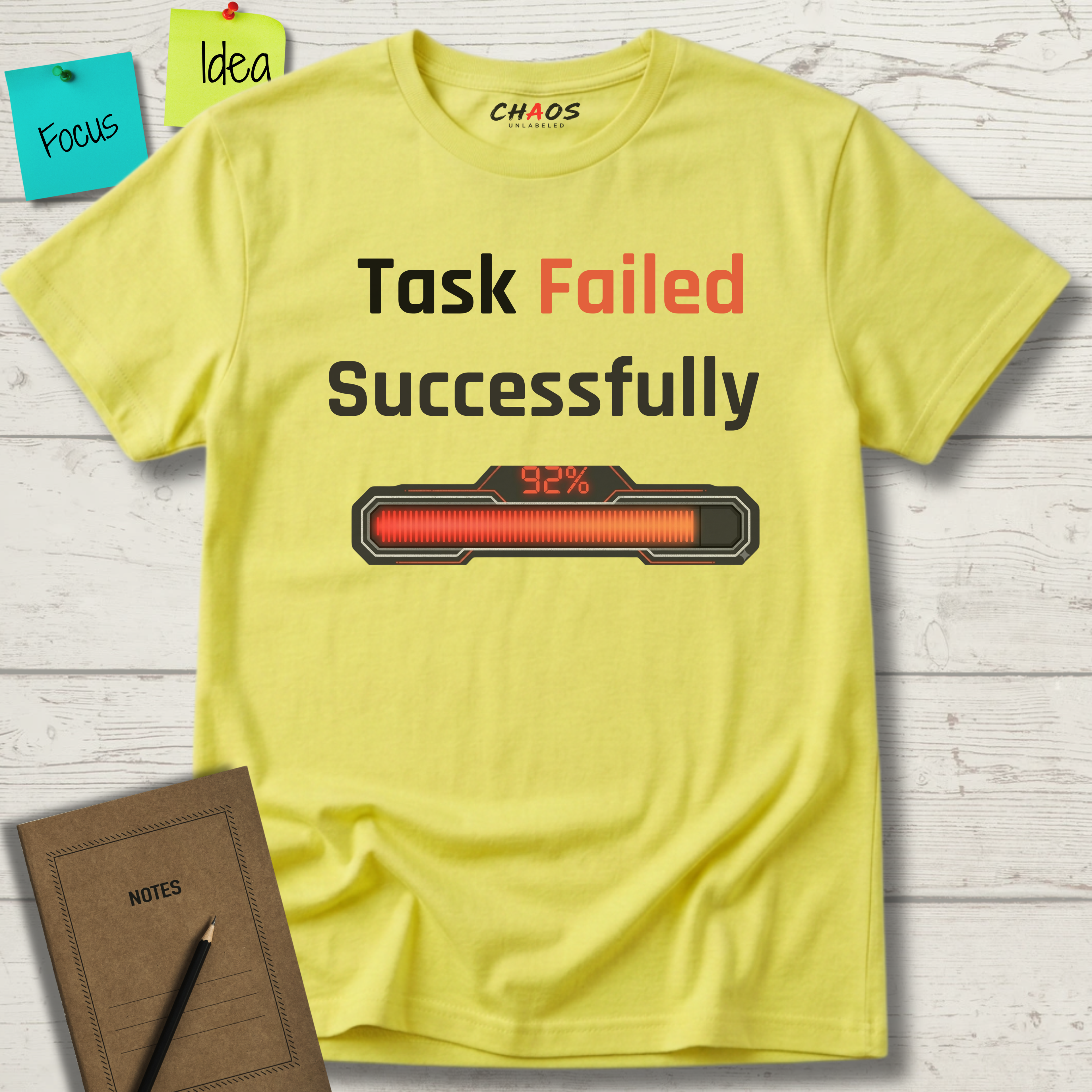 Task Failed Succesfully T-Shirt