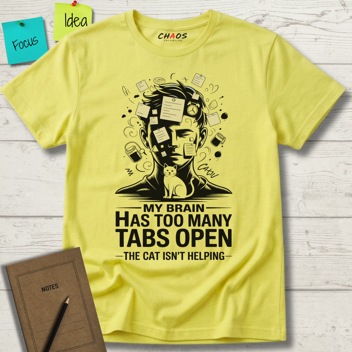 My Brain Has Too Many Tabs Open T-Shirt