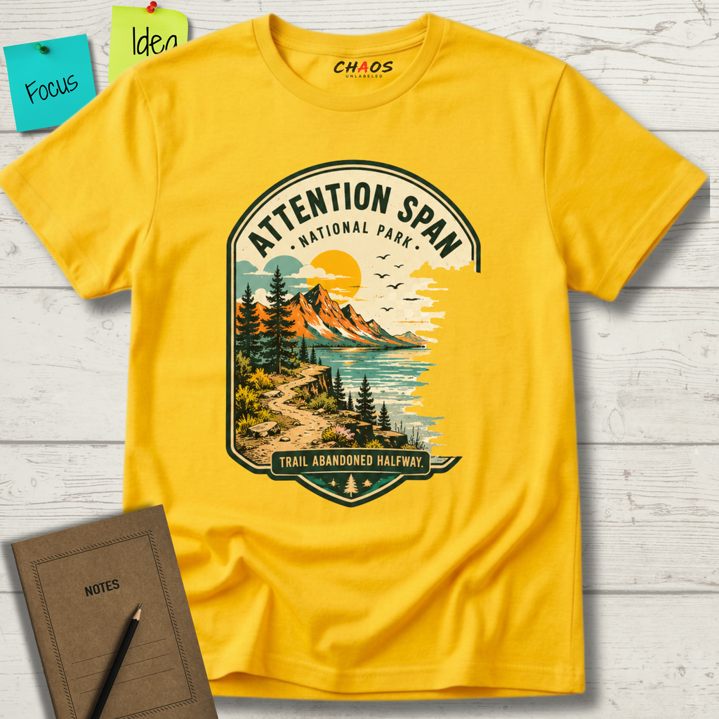 ATTENTION SPAN TRAIL ABANDONED HALFWAY T-SHIRT