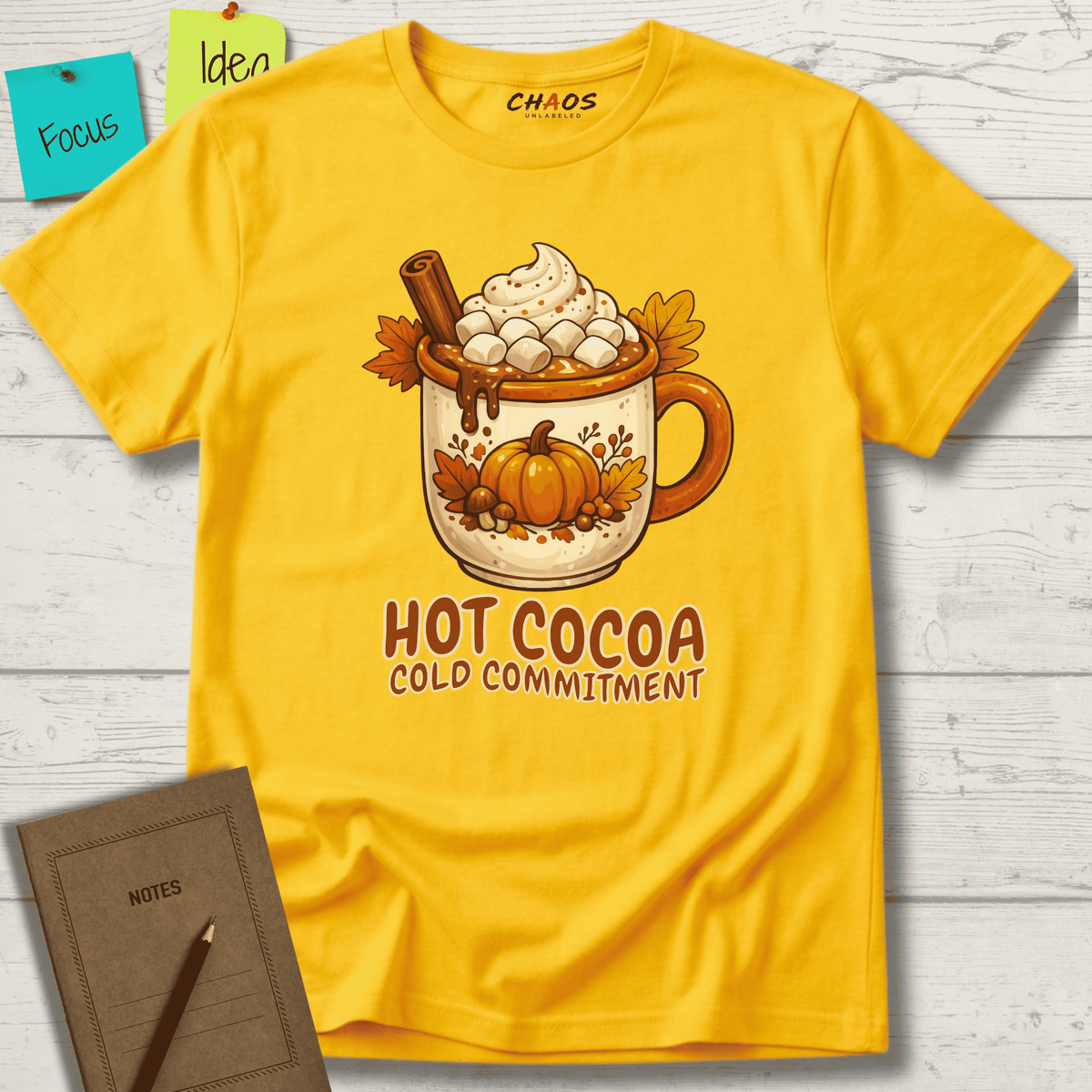 HOT COCOA COLD COMMITMENT T-SHIRT