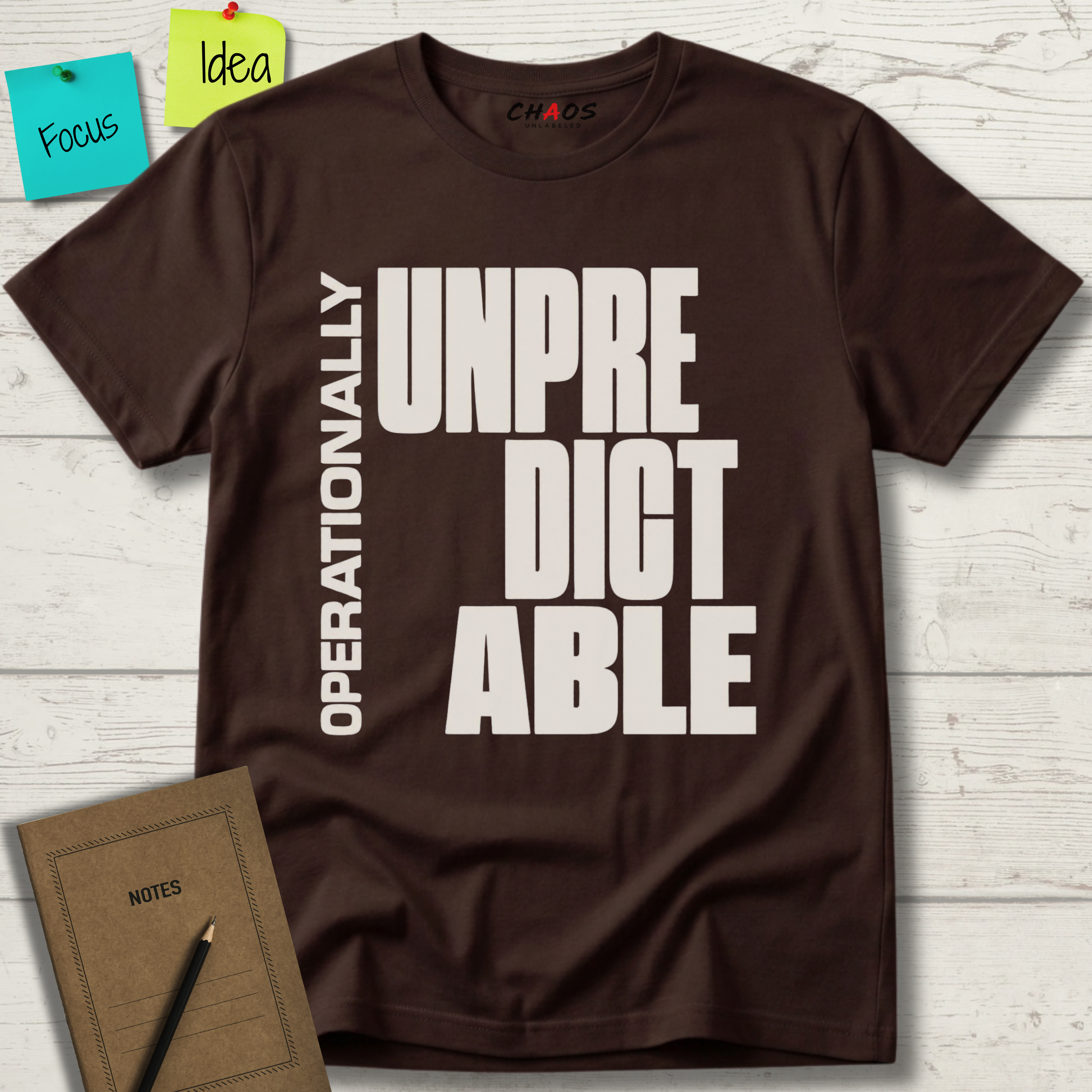 OPERATIONALLY UNPREDICTABLE T-SHIRT