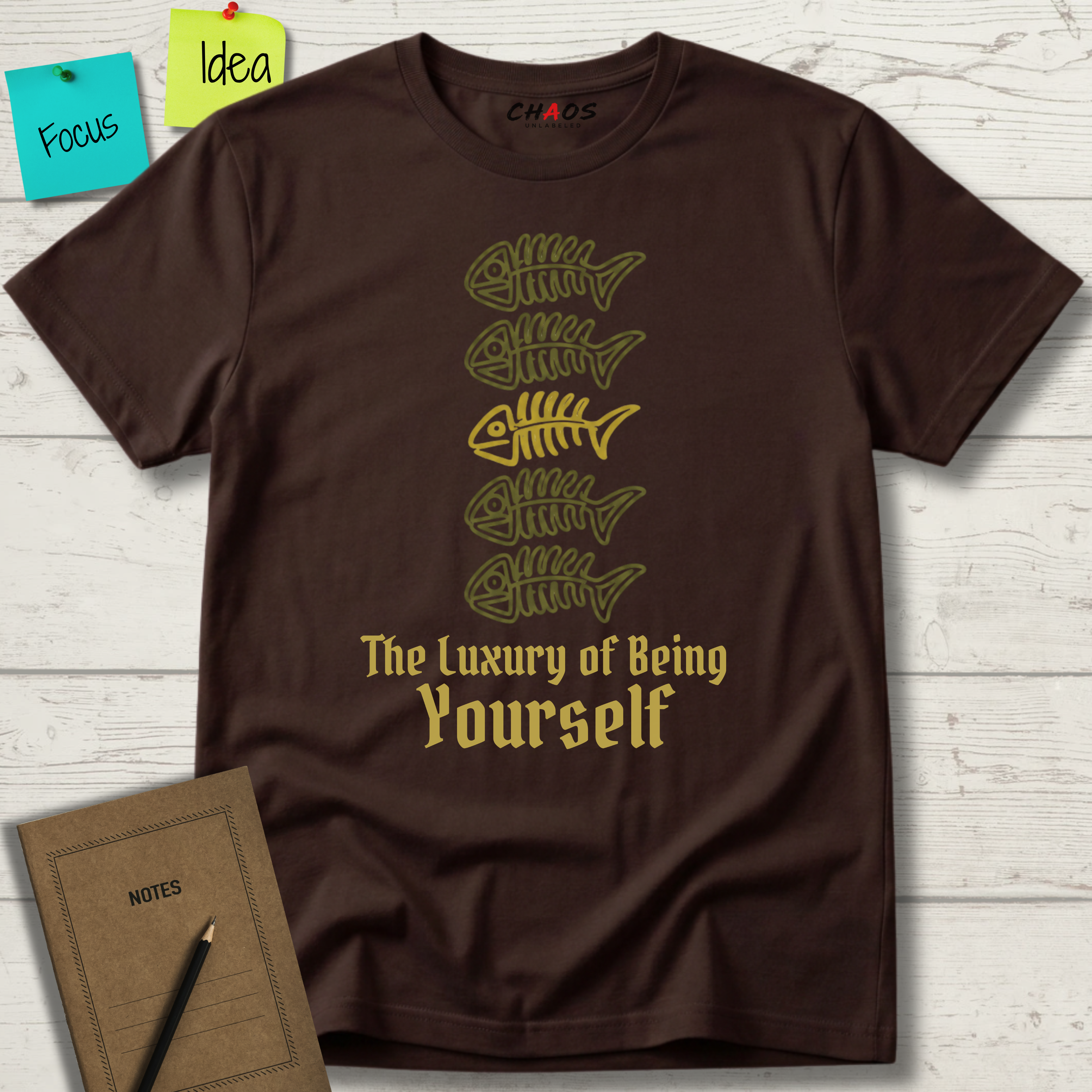THE LUXURY OF BEING YOURSELF T-SHIRT