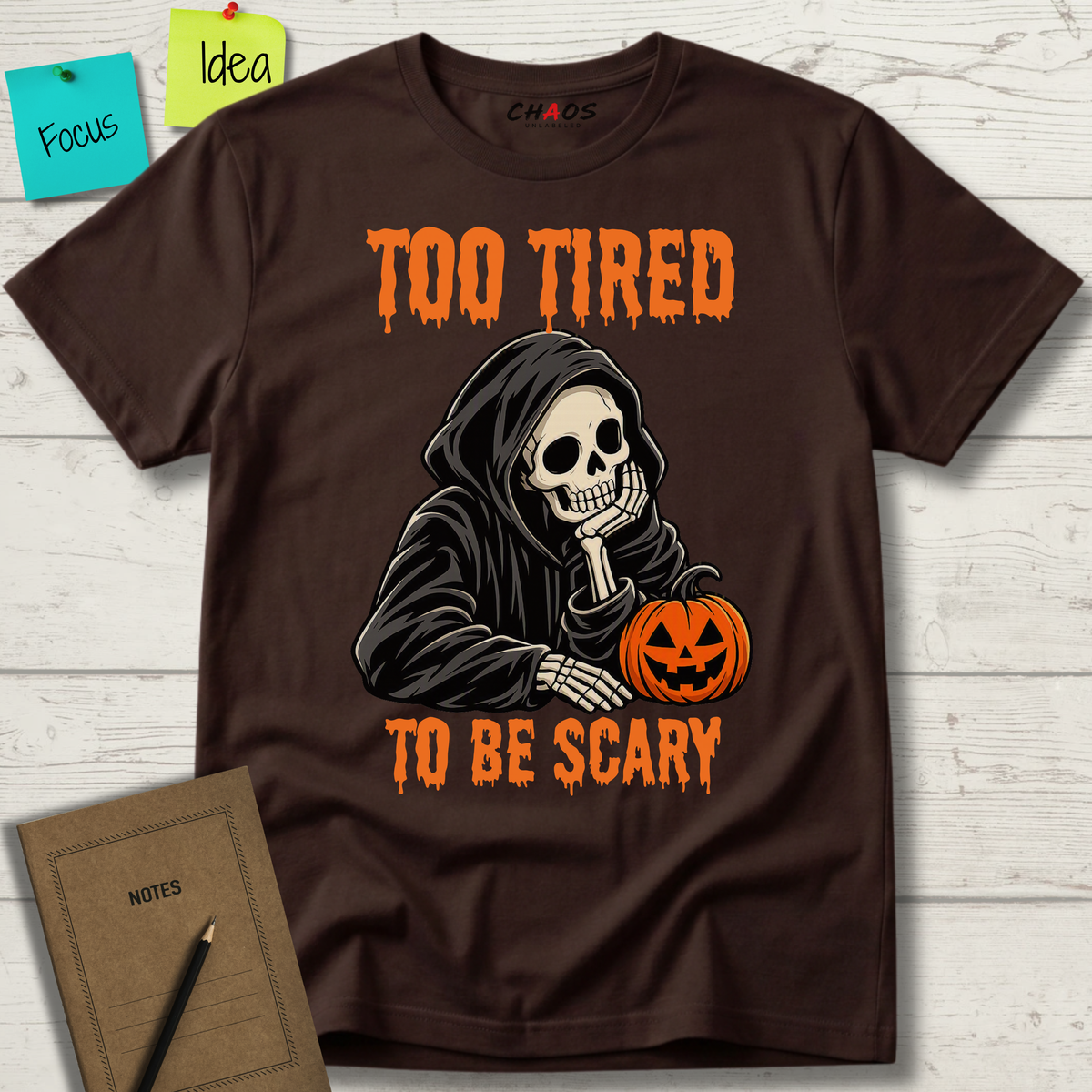 TOO TIRED TO BE SCARY T-SHIRT