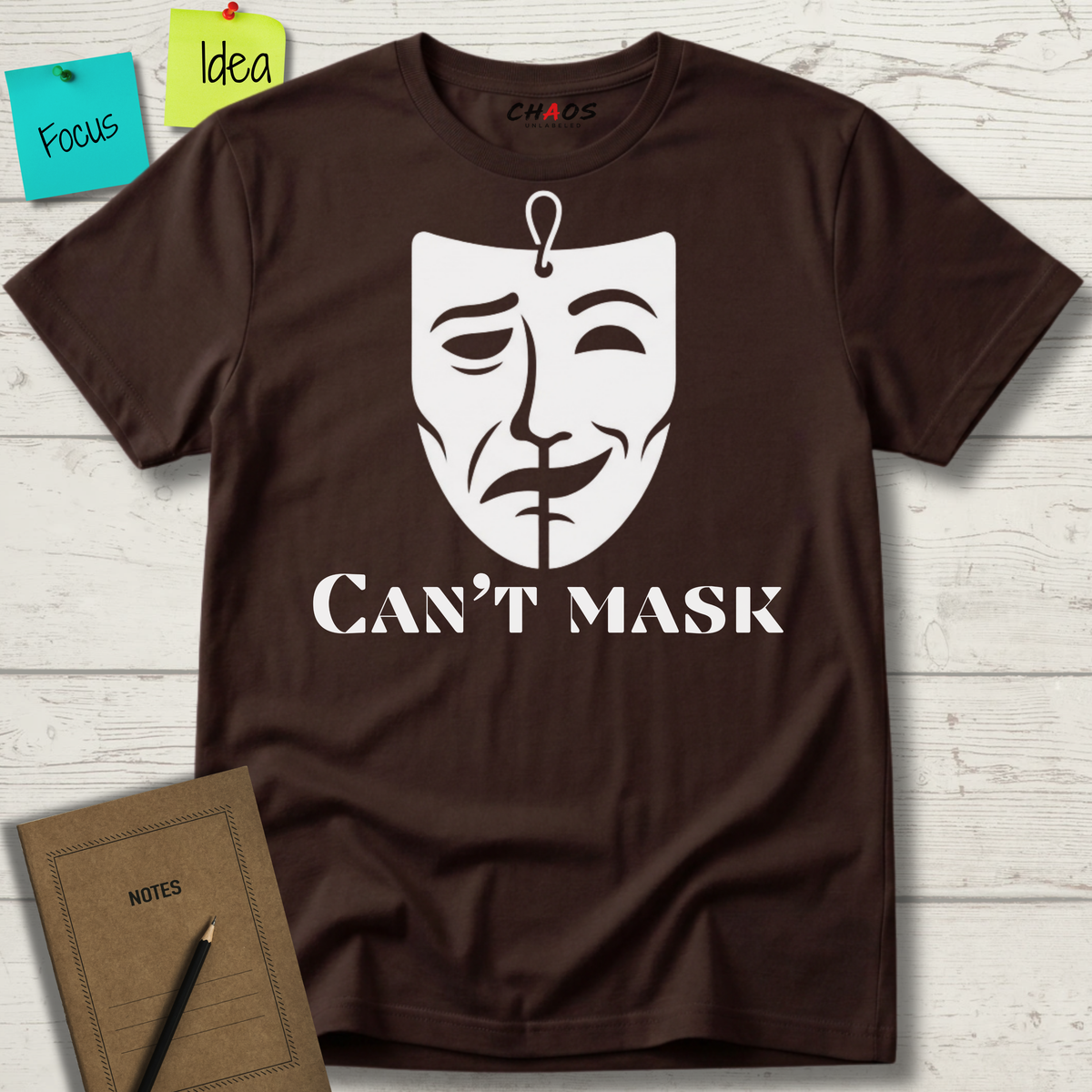 CAN'T MASK T-SHIRT