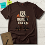 MENTALY ALT F4 ROUTE 66 T-SHIRT