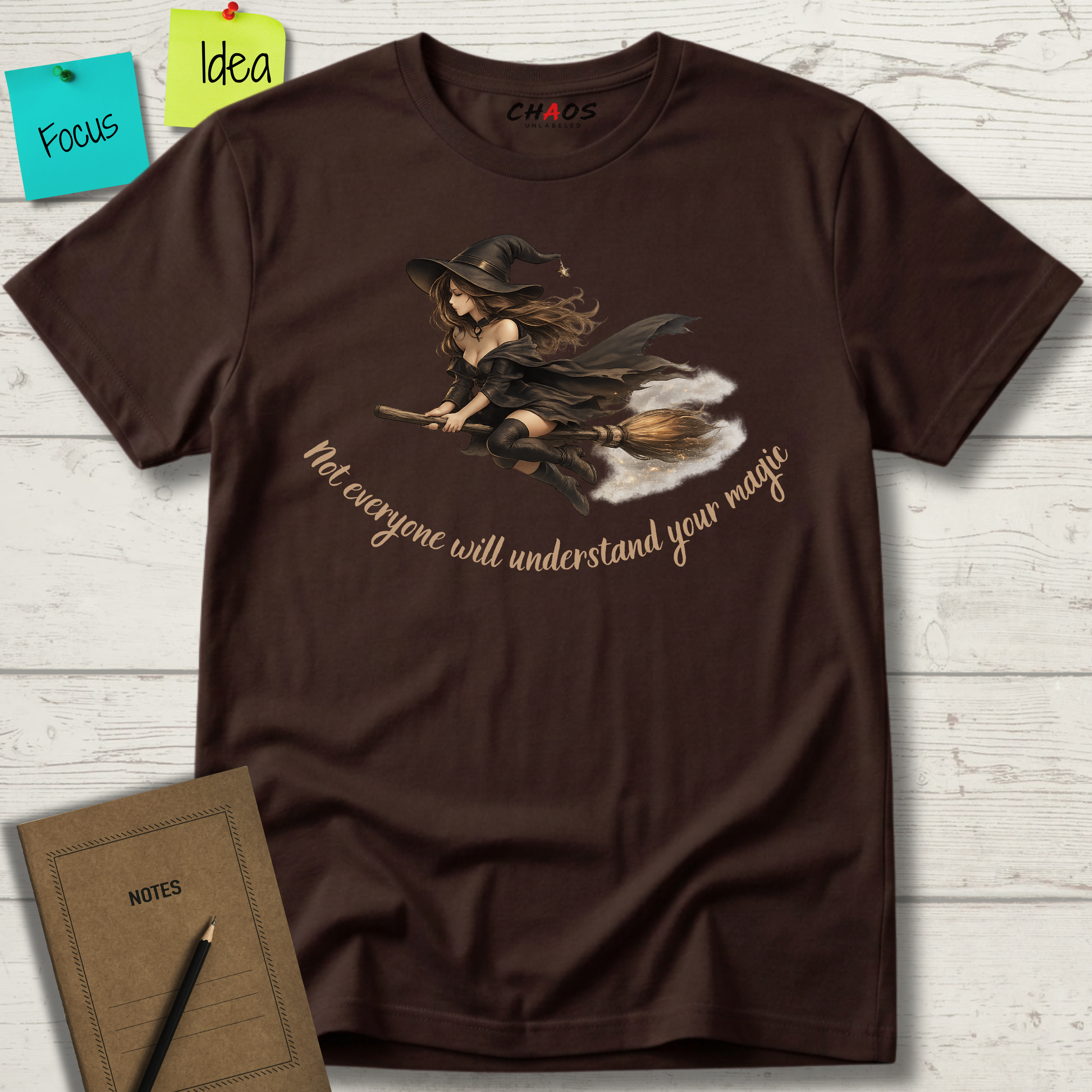 Not Everyone Will Understand Your Magic T-Shirt