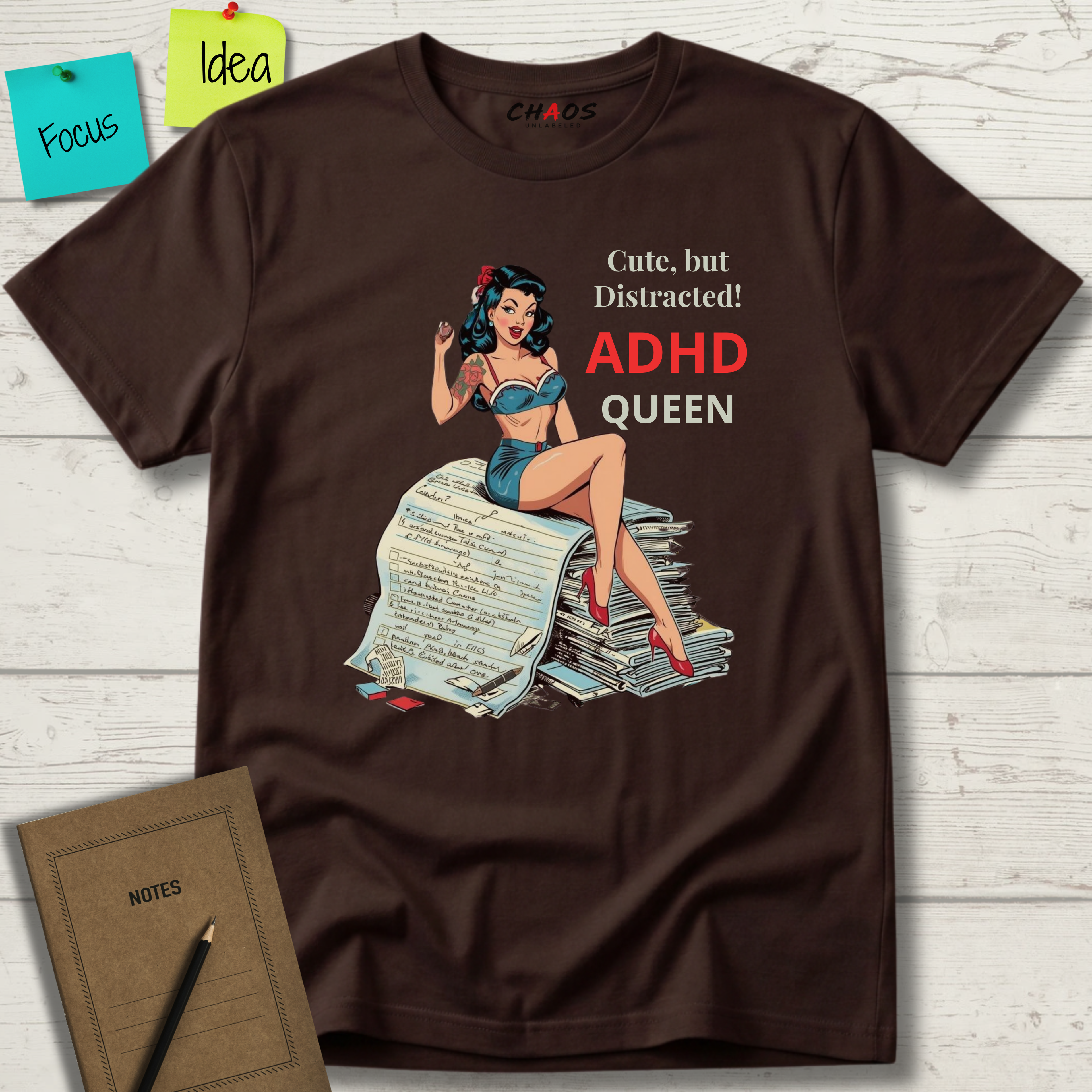 Cute, But Distracted! ADHD Queen T-Shirt