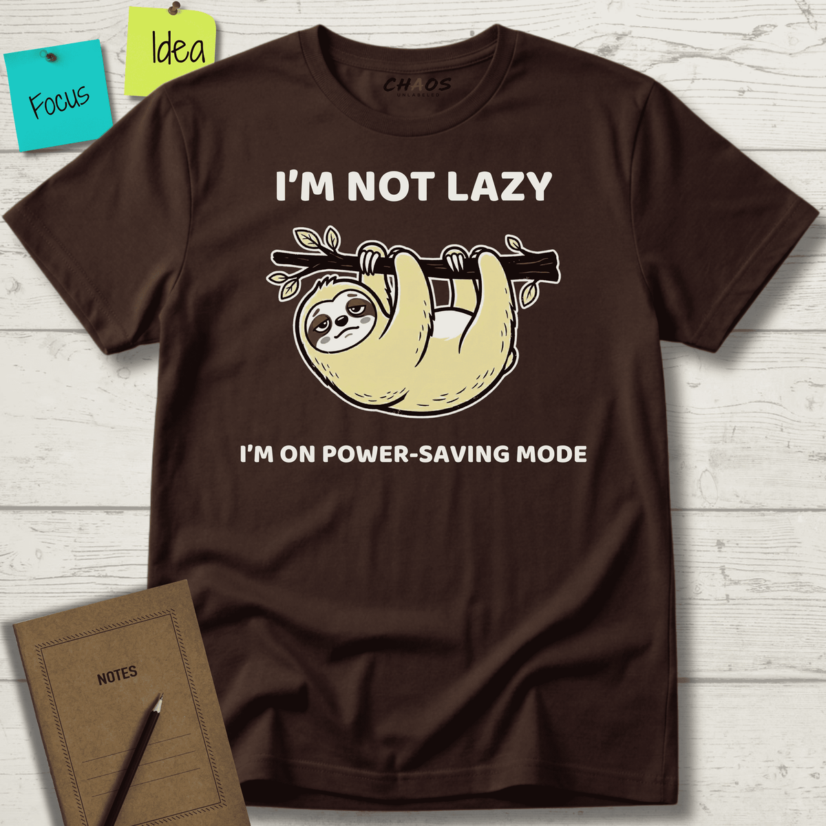 I’m Not Lazy. I'm On Power Saving Mode T-Shirt