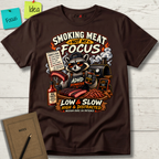 SMOKING MEAT NOT MY FOCUS T-SHIRT