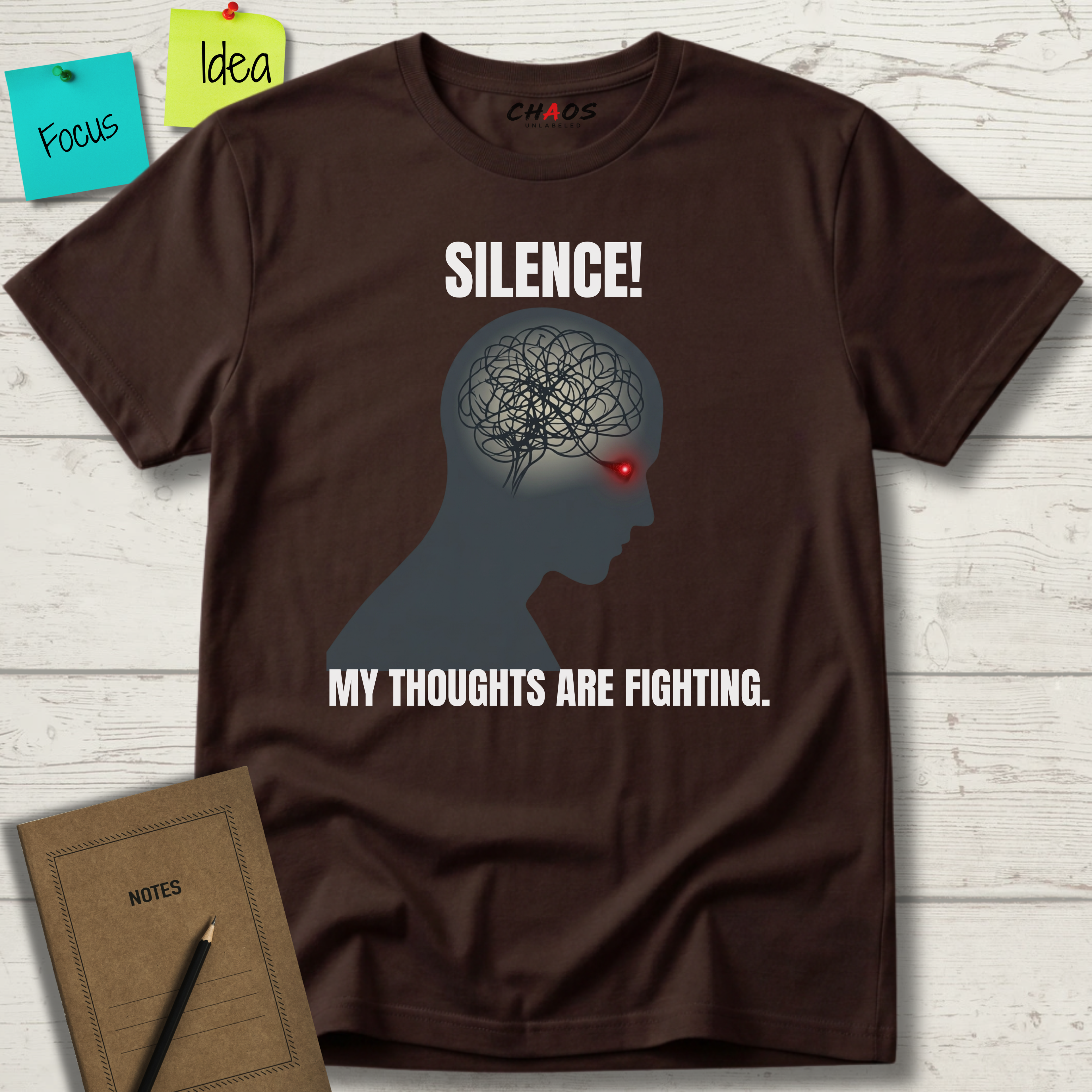 Silence! My Thoughts Are Fighting T-Shirt