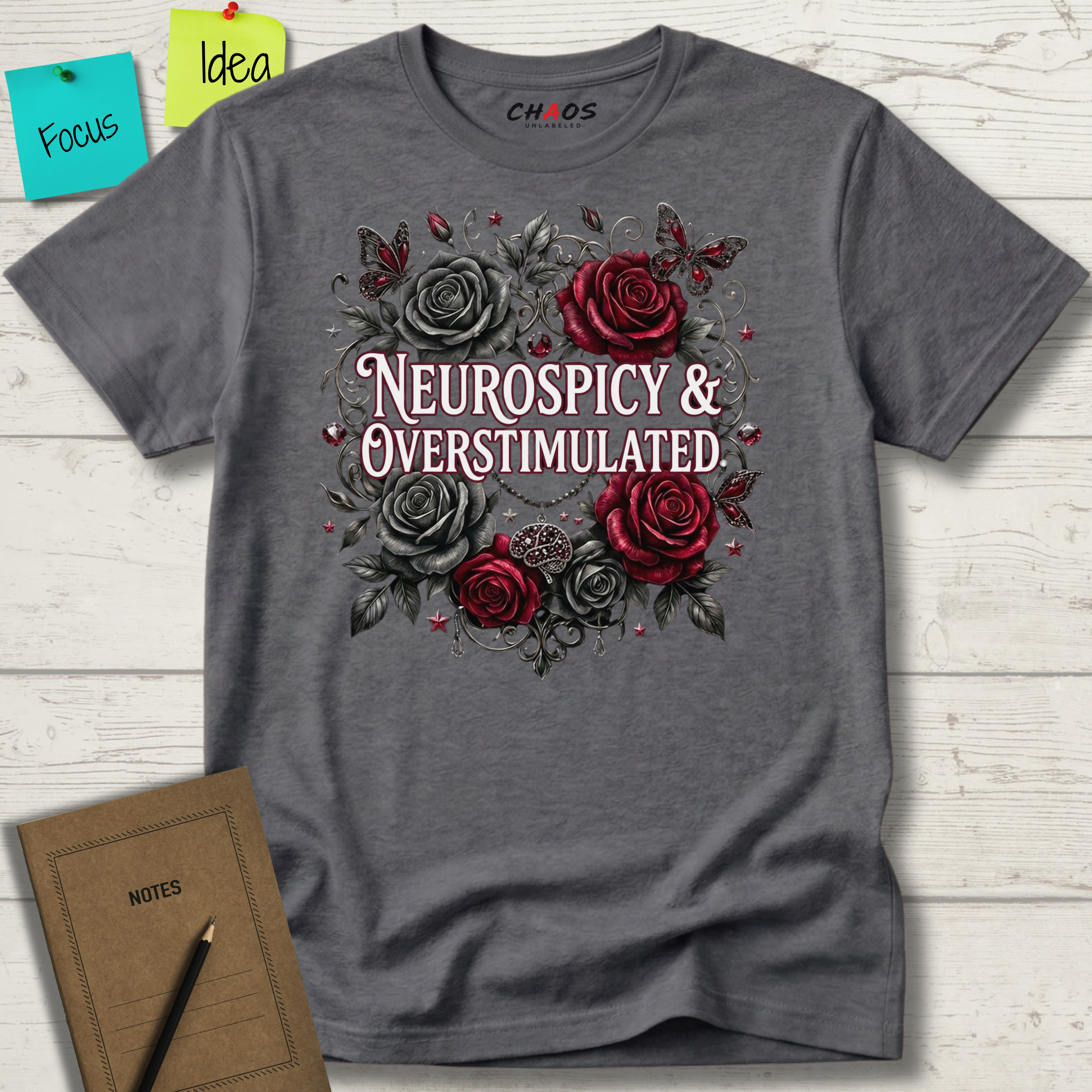 Neurospicy and Overstimulated T-Shirt