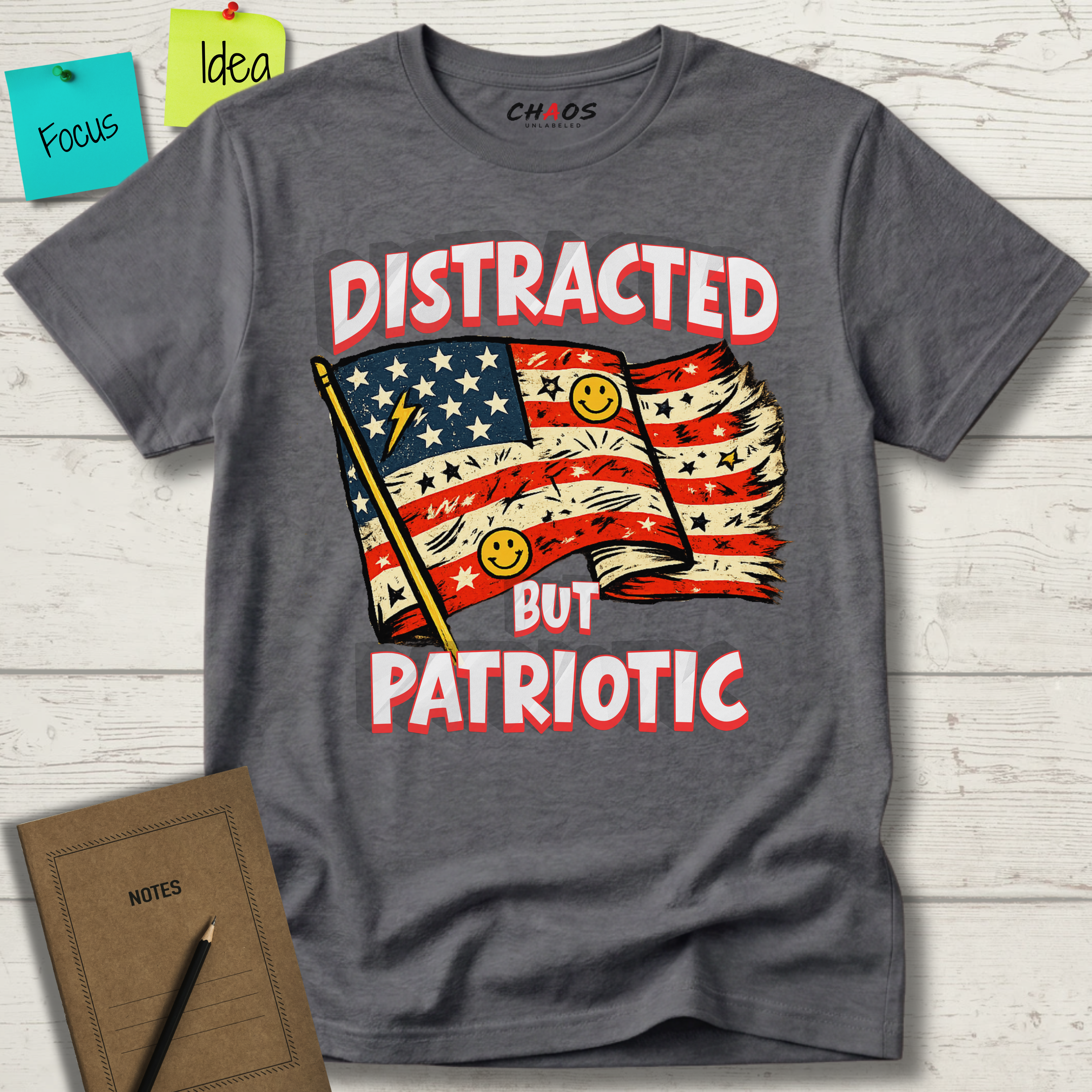Distracted But Patriotic T-Shirt
