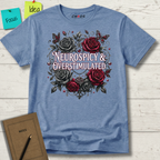 Neurospicy and Overstimulated T-Shirt