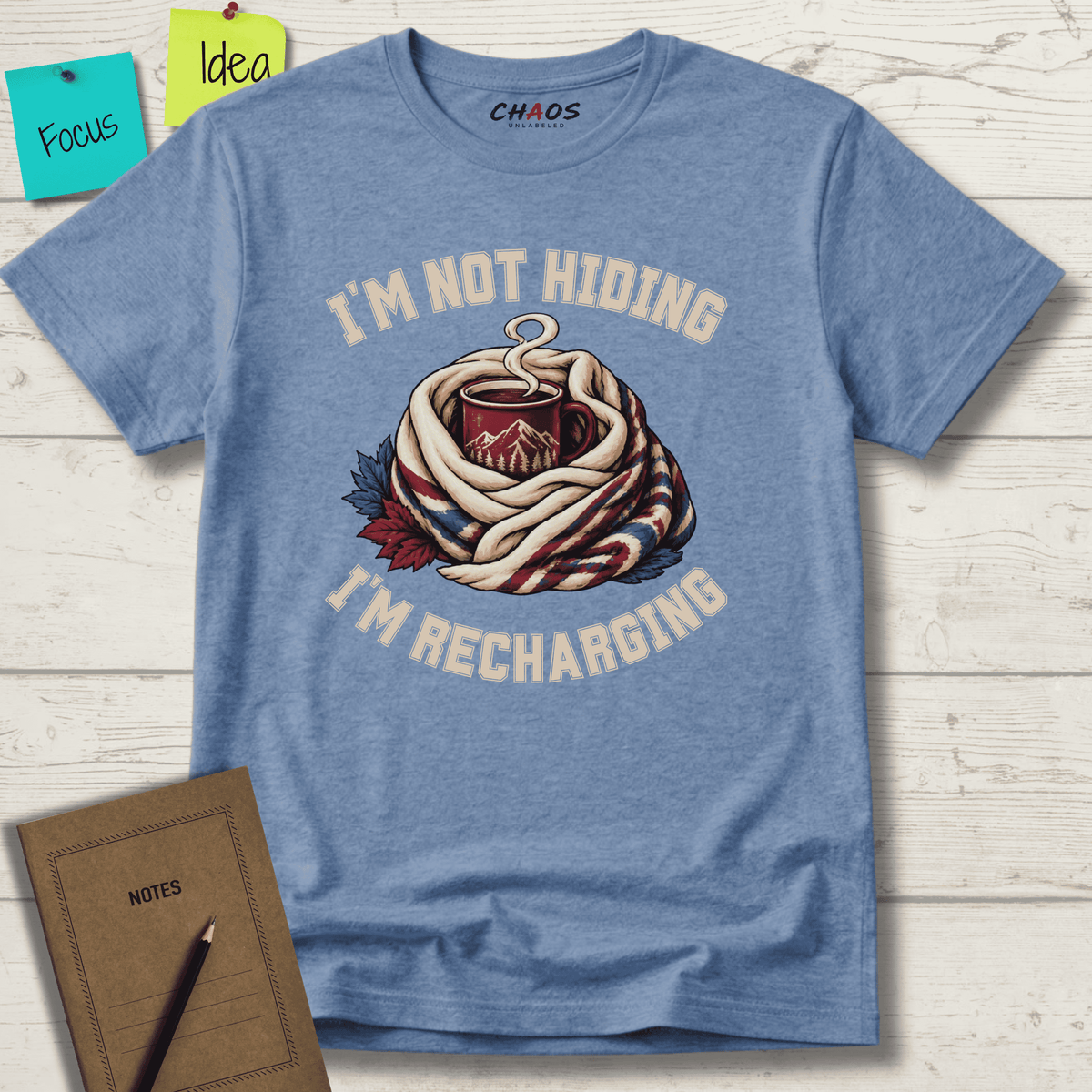 I'M NOT HIDING I'M RECHARGING T-SHIRT