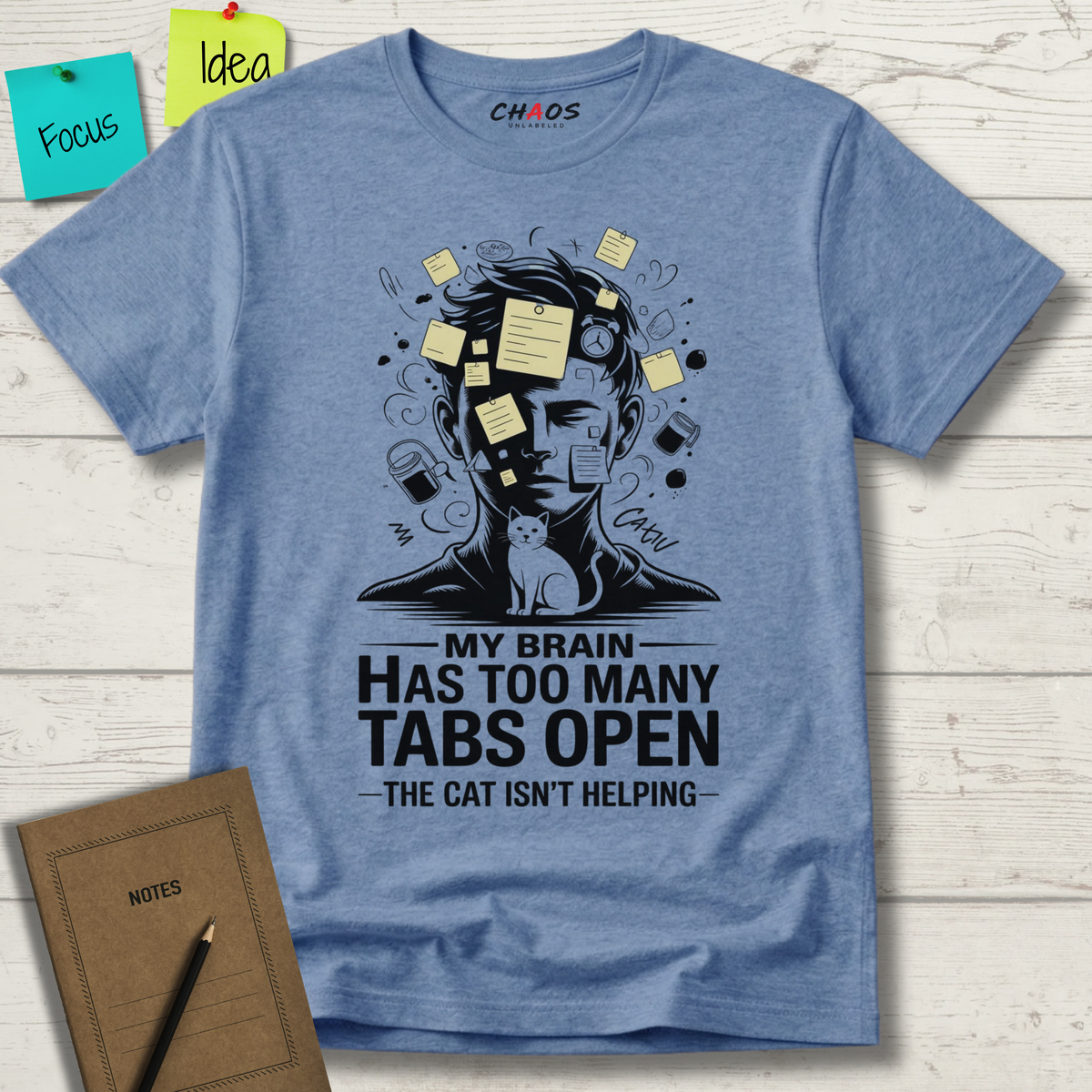 My Brain Has Too Many Tabs Open T-Shirt