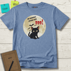 MY NERVOUS SYSTEM SAID BOO! T-SHIRT