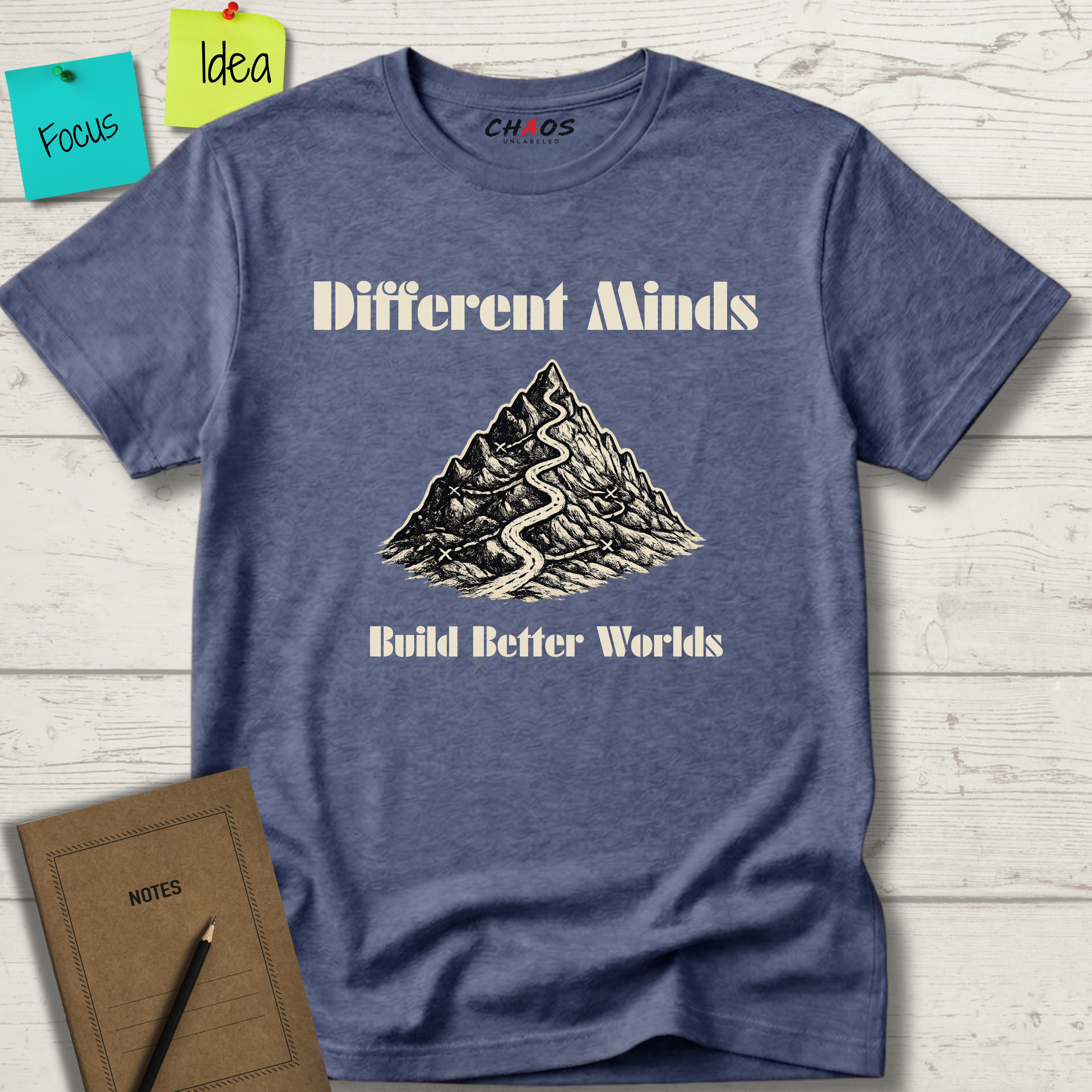 Different Minds Build Better Worlds T-Shirt