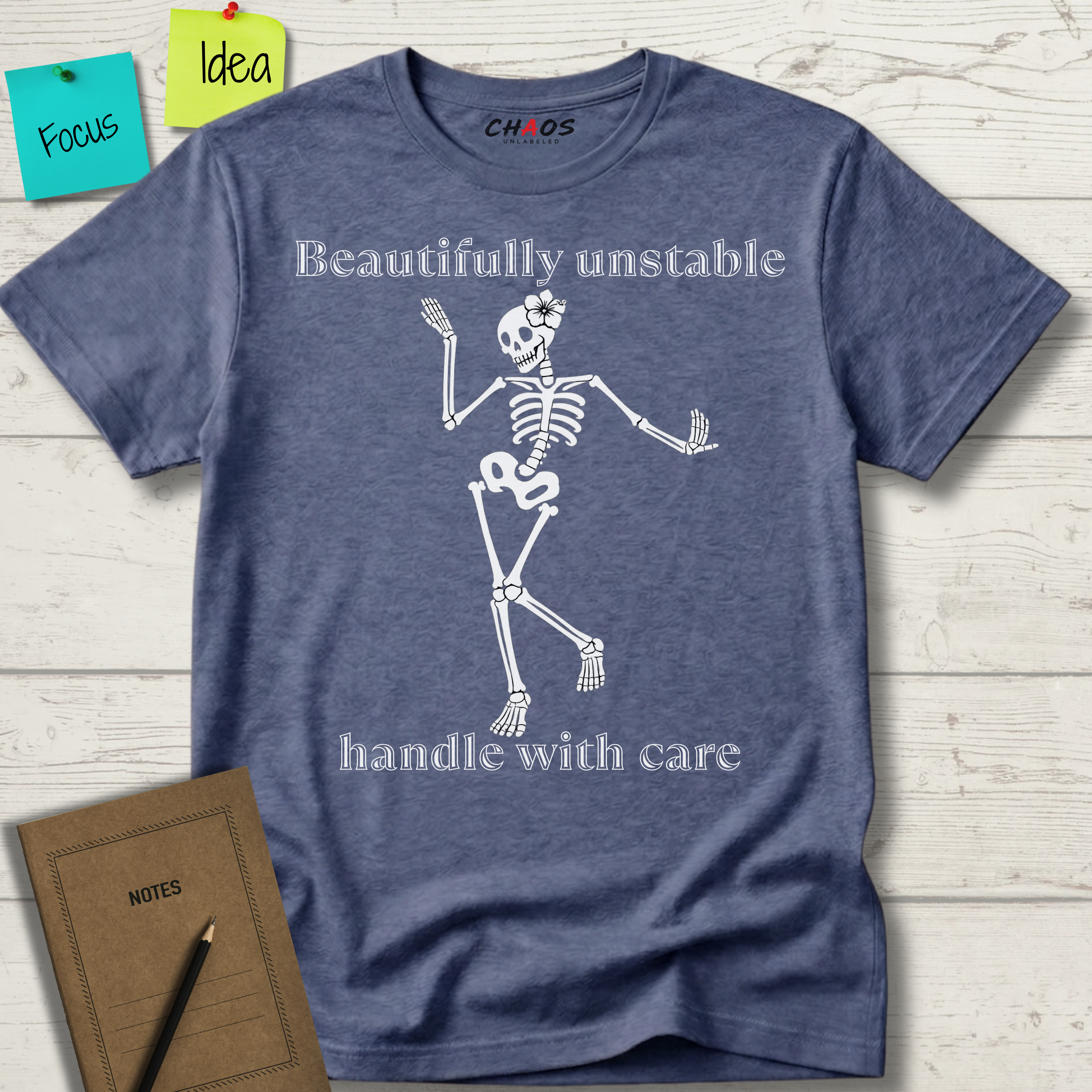 BEAUTIFFULLY UNSTABLE HANDLE WITH CARE T-SHIRT