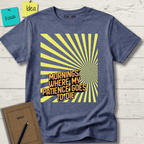 MORNINGS WHEN MY PATIENCE GOES TO DIE T-SHIRT