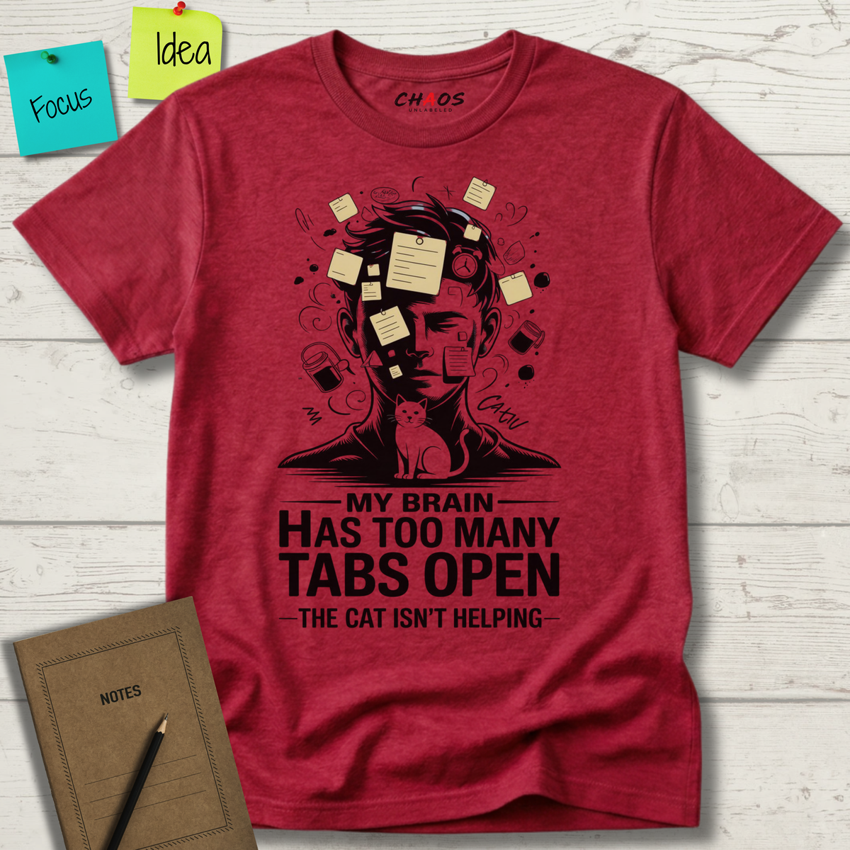 My Brain Has Too Many Tabs Open T-Shirt