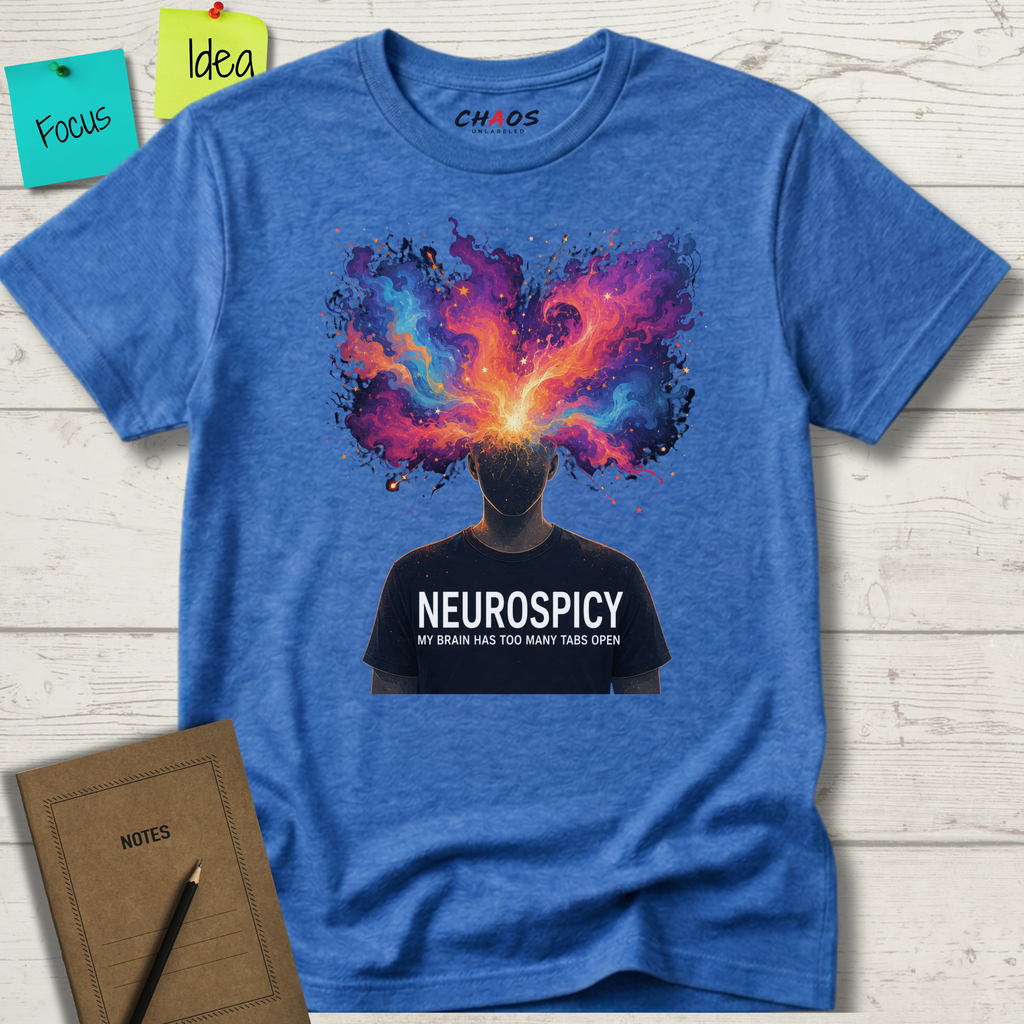 Neurospicy My Brain Has Too Many Tabs Open T-Shirt