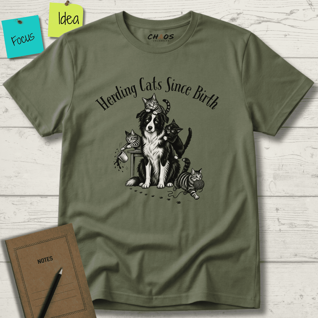 HERDING CATS SINCE BIRTH T-SHIRT
