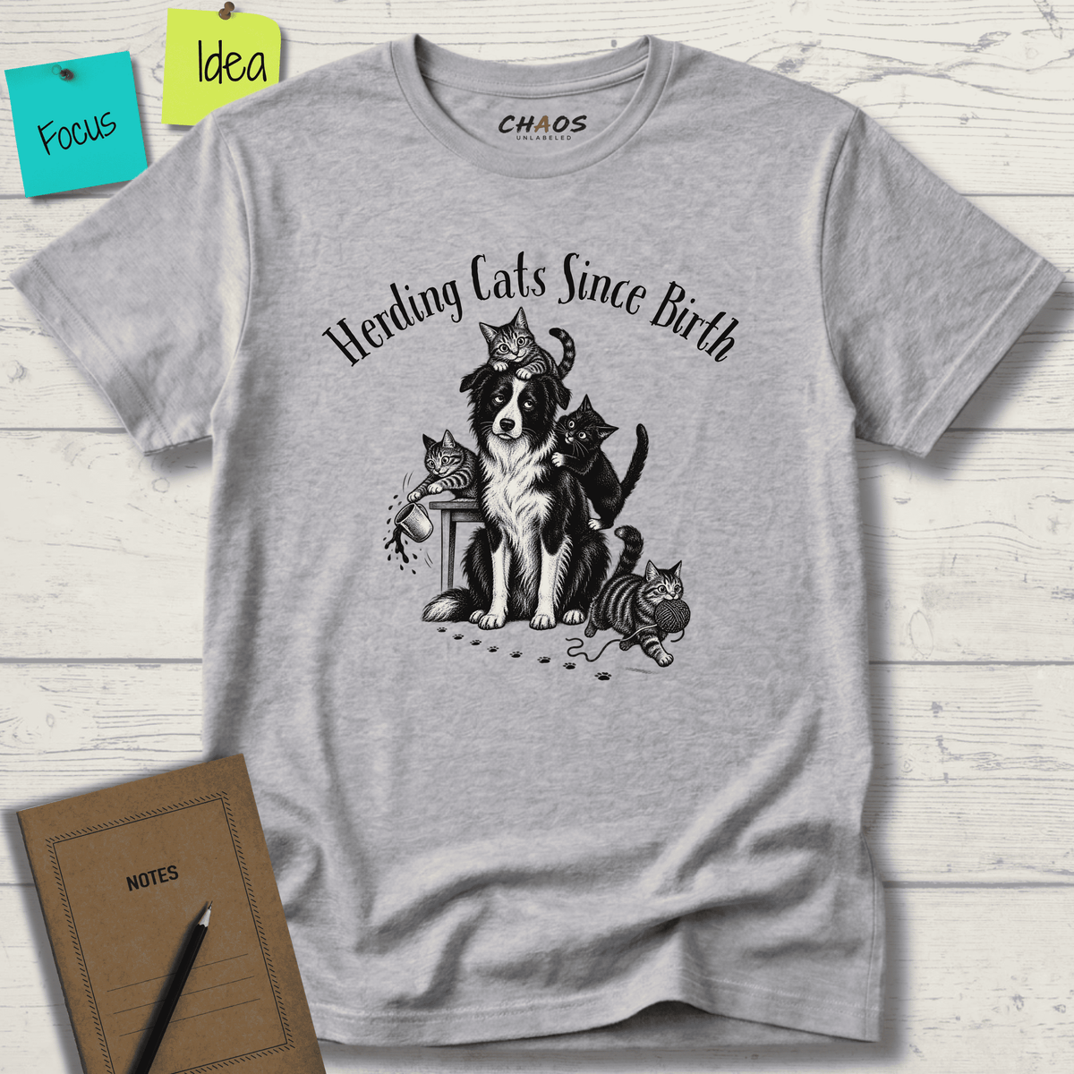 HERDING CATS SINCE BIRTH T-SHIRT