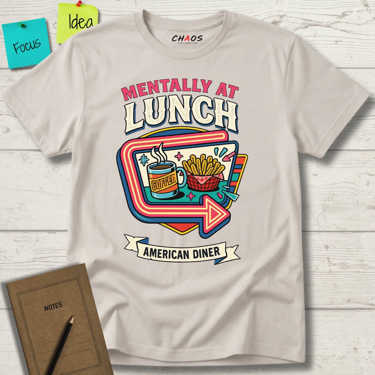 Mentally At Lunch. American Diner T-Shirt