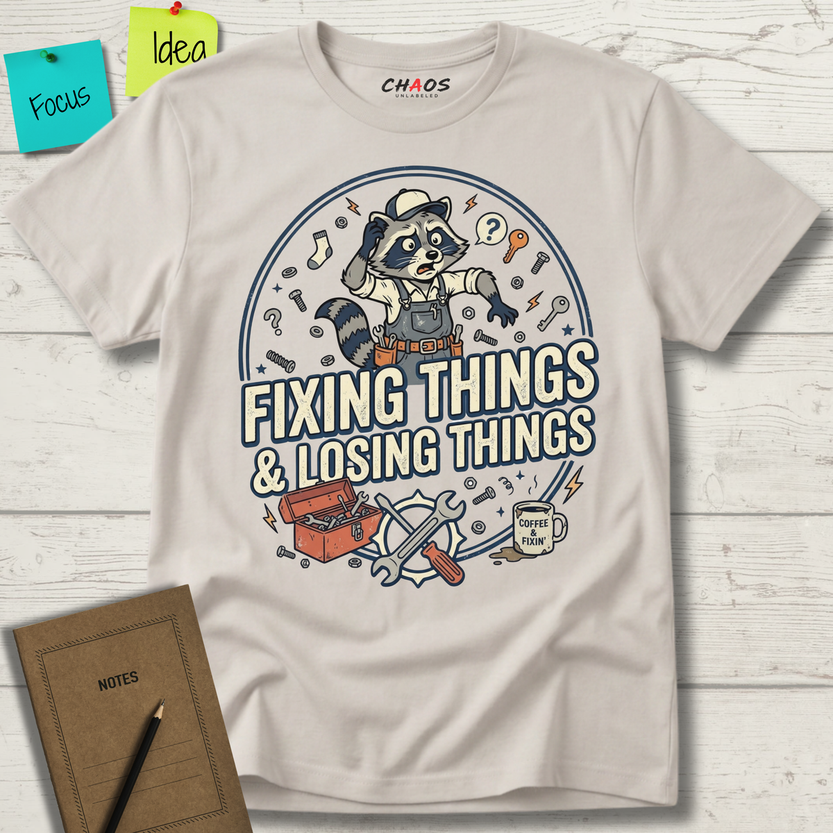 Fixing Things And Losing Things T-Shirt