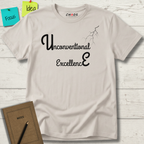Unconventional Excellence T-Shirt