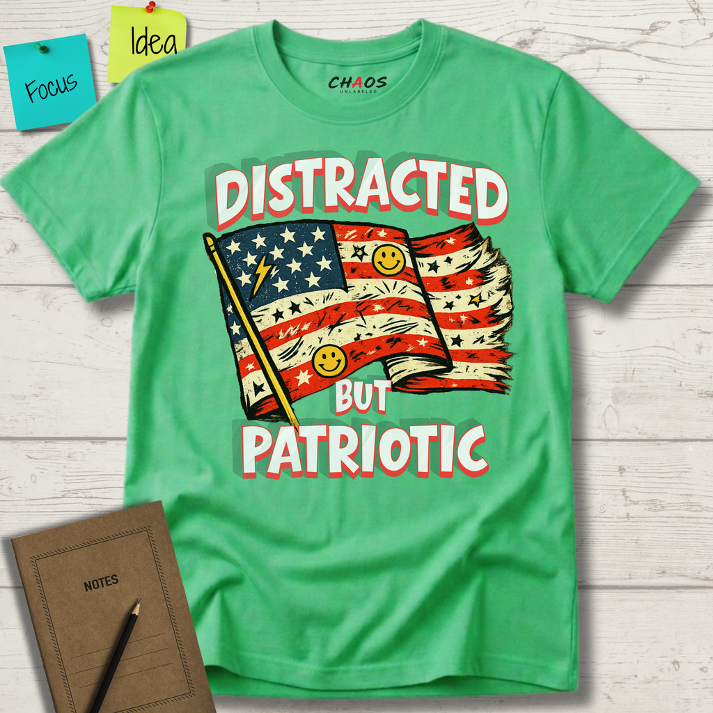Distracted But Patriotic T-Shirt