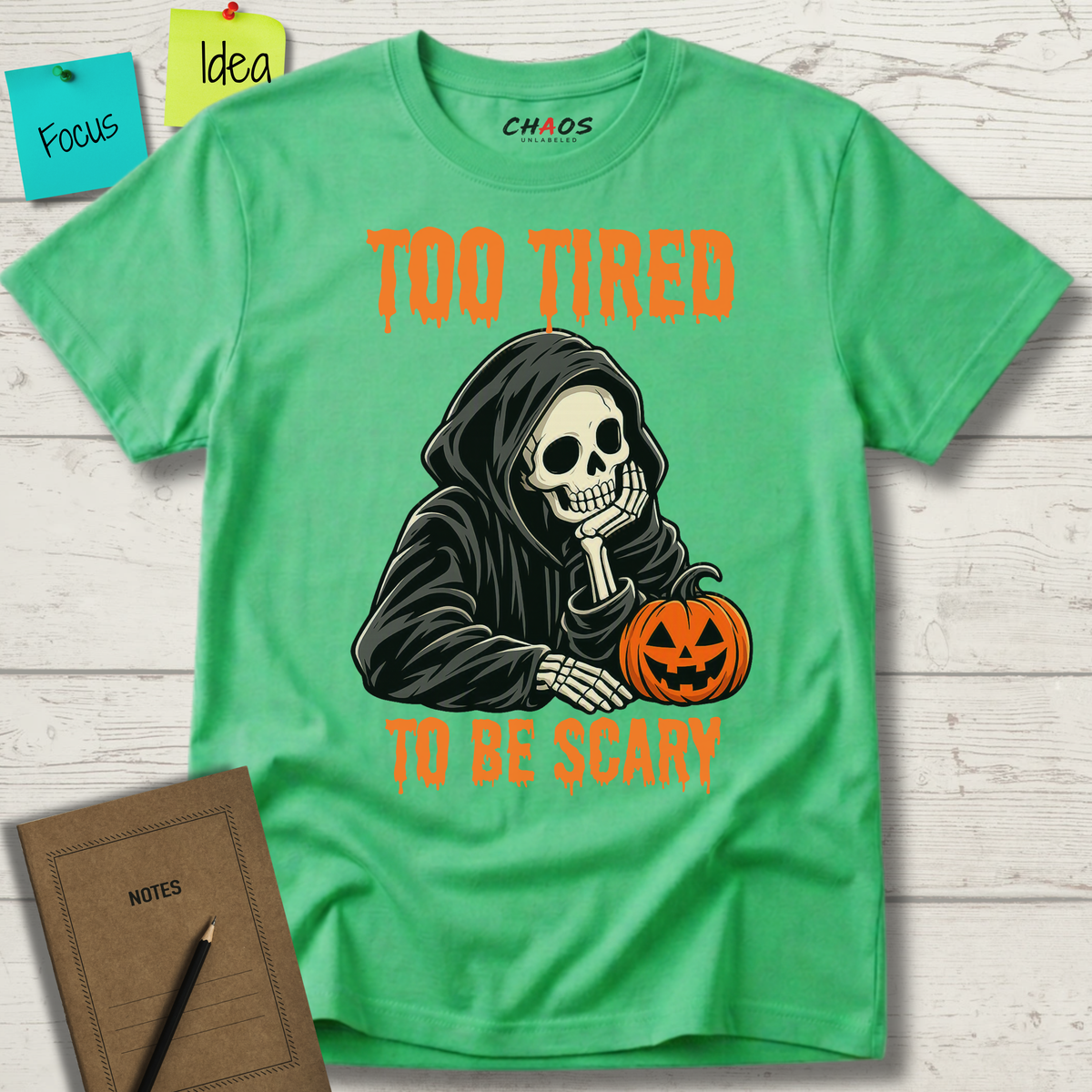TOO TIRED TO BE SCARY T-SHIRT
