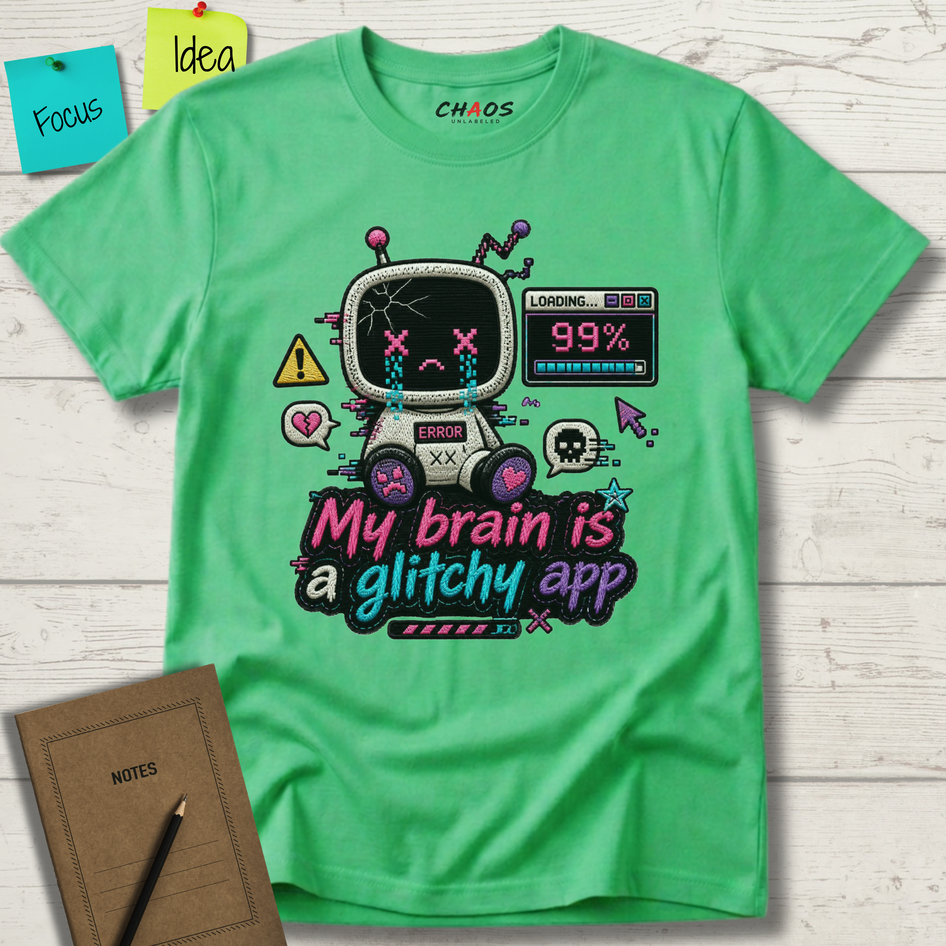 MY BRAIN IS A GLITCHY APP T-SHIRT
