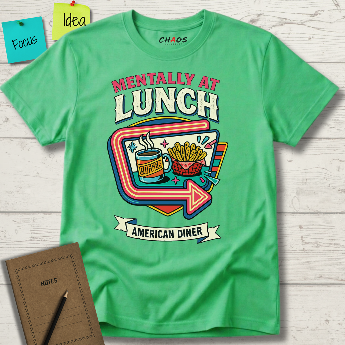 Mentally At Lunch. American Diner T-Shirt