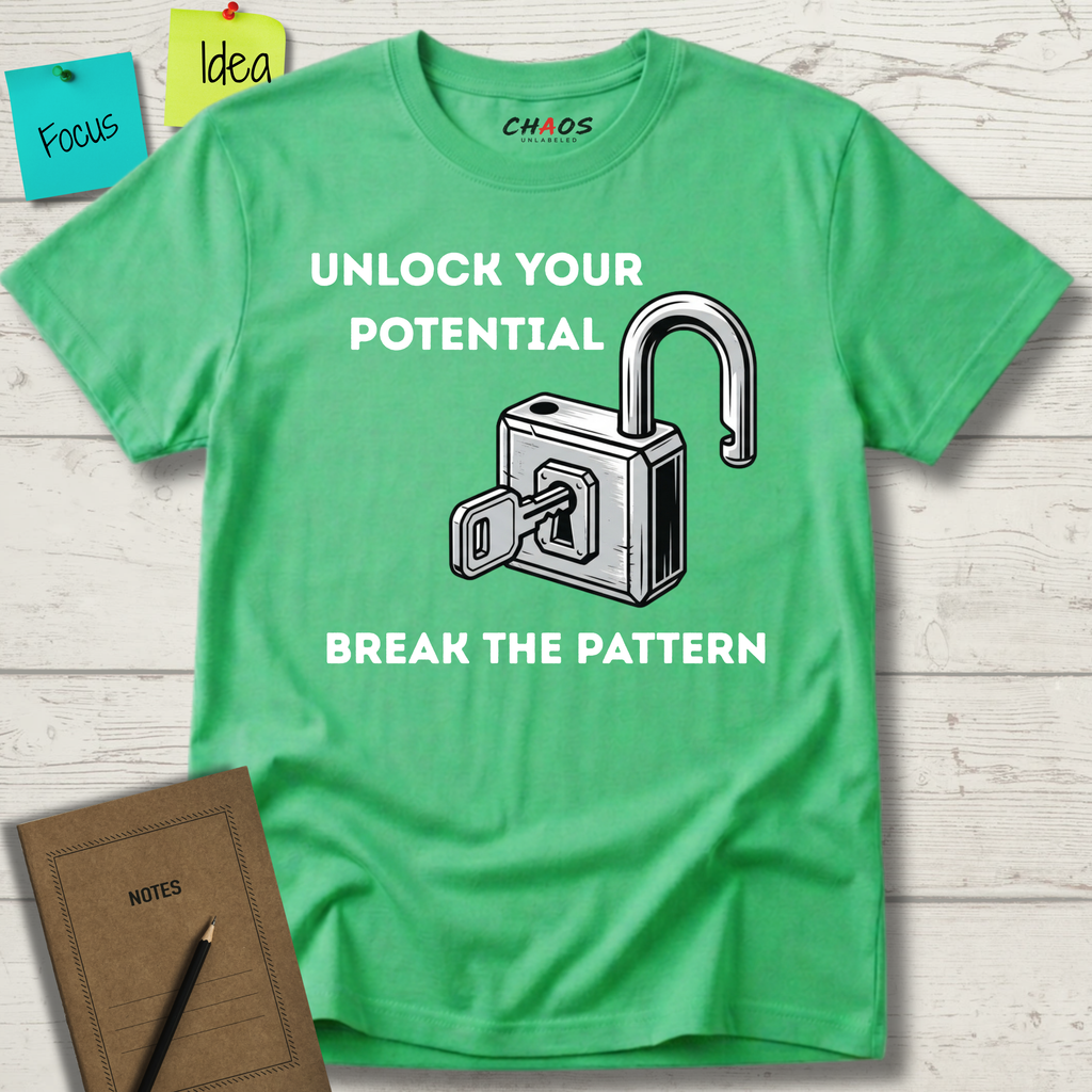 UNLOCK YOUR POTENTIAL. BREAK THE PATTERN T-SHIRT