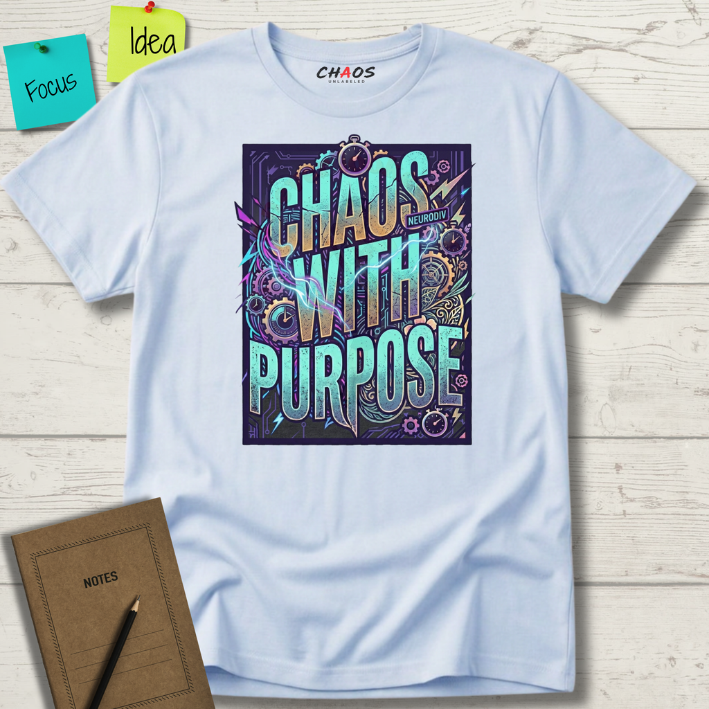 Chaos with purpose T-Shirt