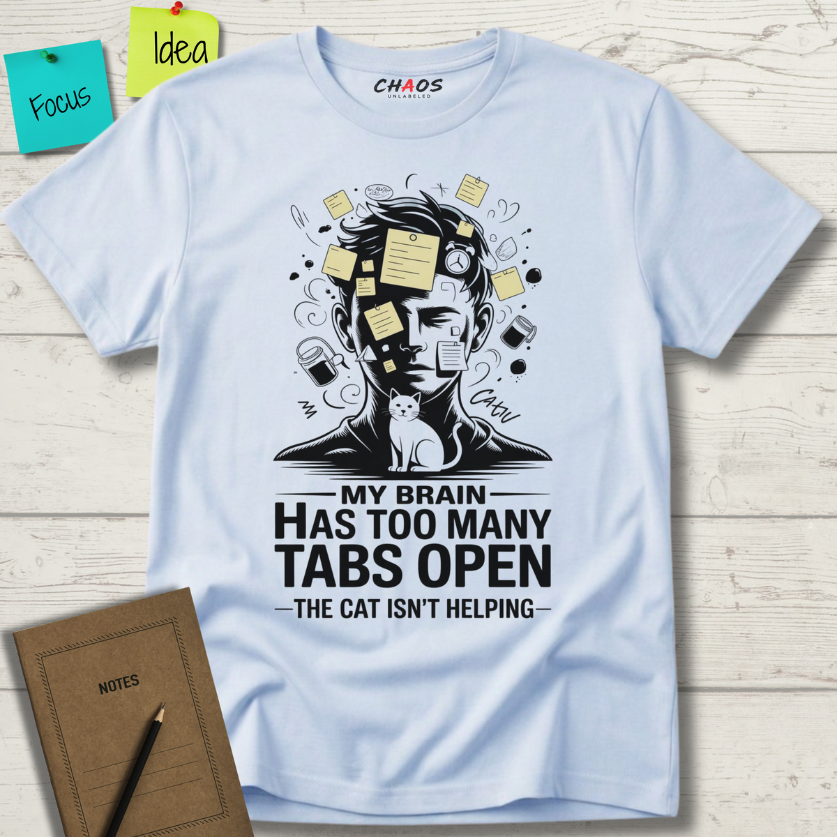 My Brain Has Too Many Tabs Open T-Shirt