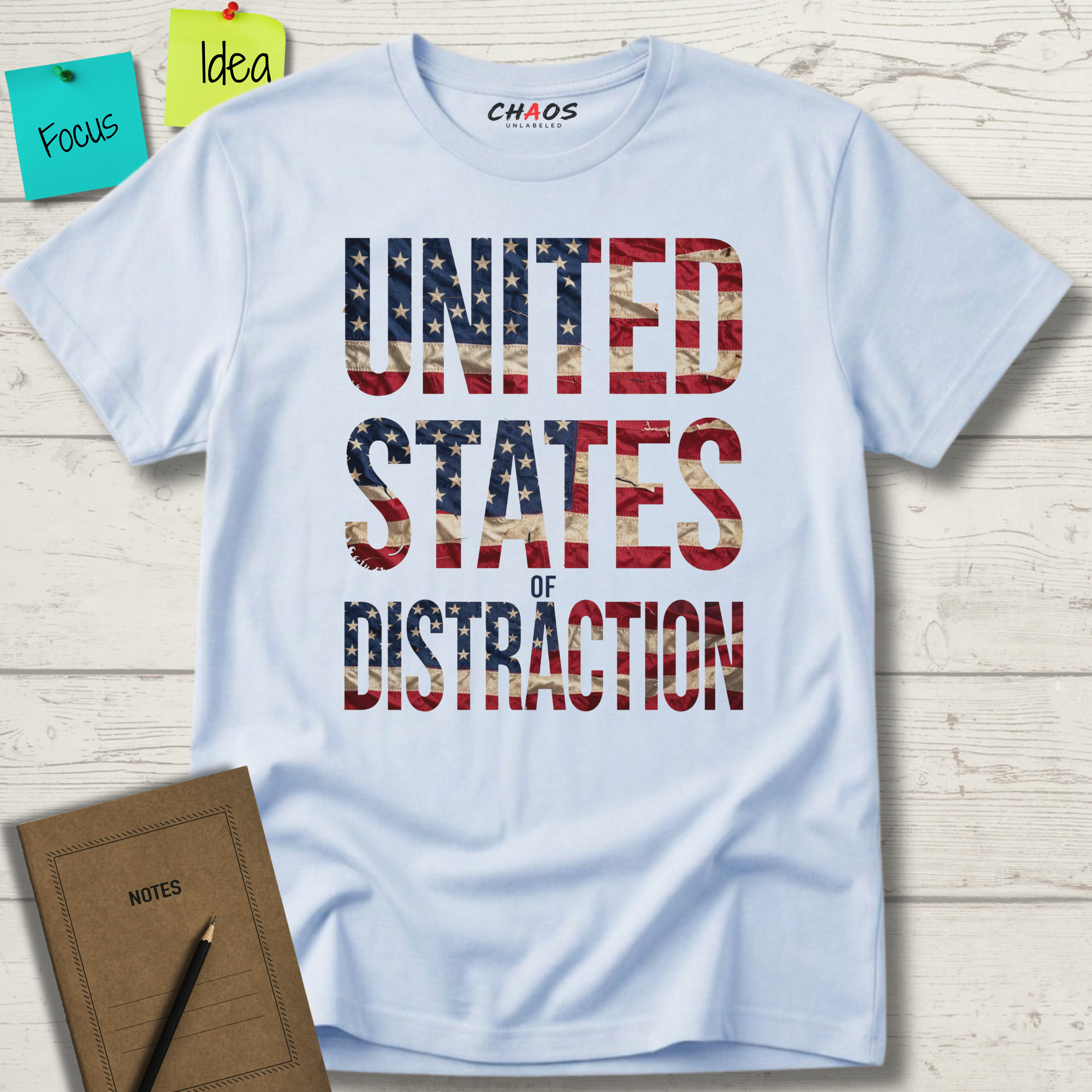 UNITED STATES OF DISTRACTION T-SHIRT