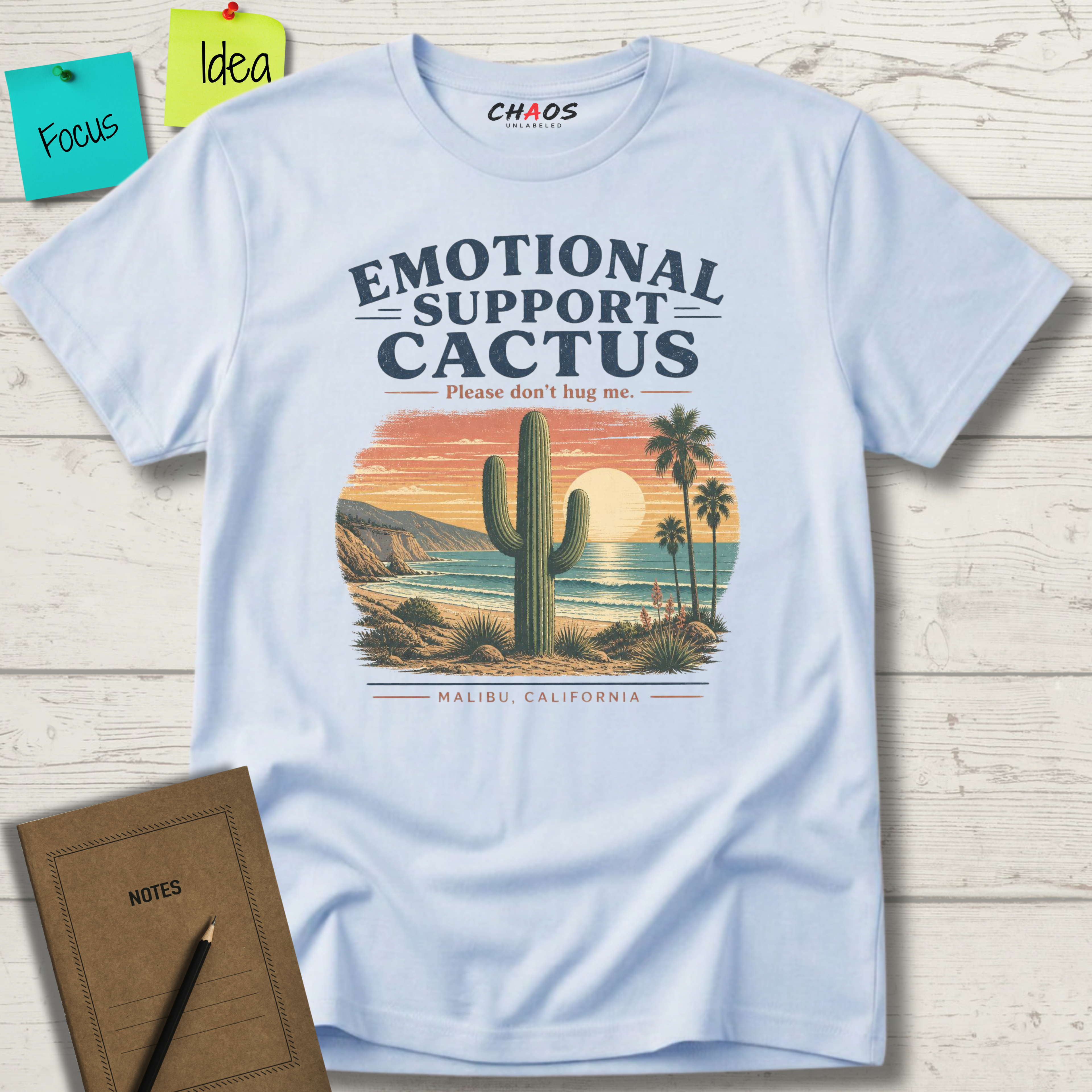 EMOTIONAL SUPPORT CACTUS PLEASE DON'T HUG ME MALIBU CALIFORNIA T-SHIRT